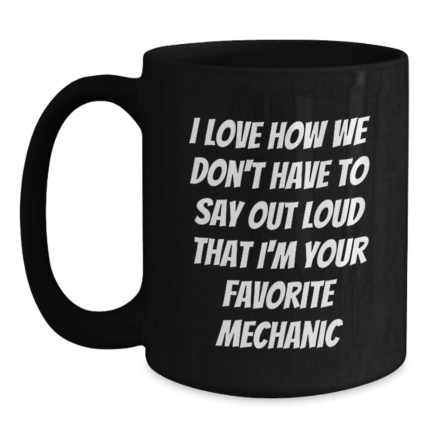 Funny Mechanic Black Coffee Mug Gifts from Friends, Men, or Family to Your Favorite Mechanic, Unique Christmas Unique Gifts for Him - Main