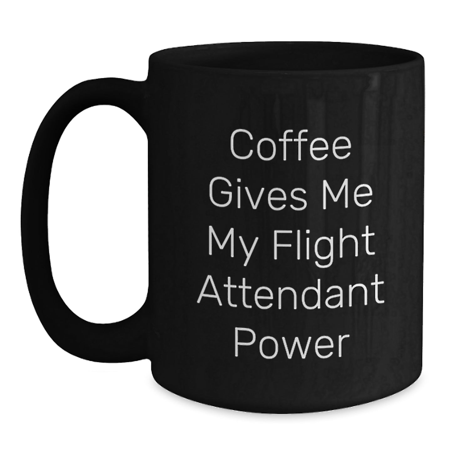 Flight Attendant Power Gifts for Men from Family, Funny Coffee Mug for Graduation - Main