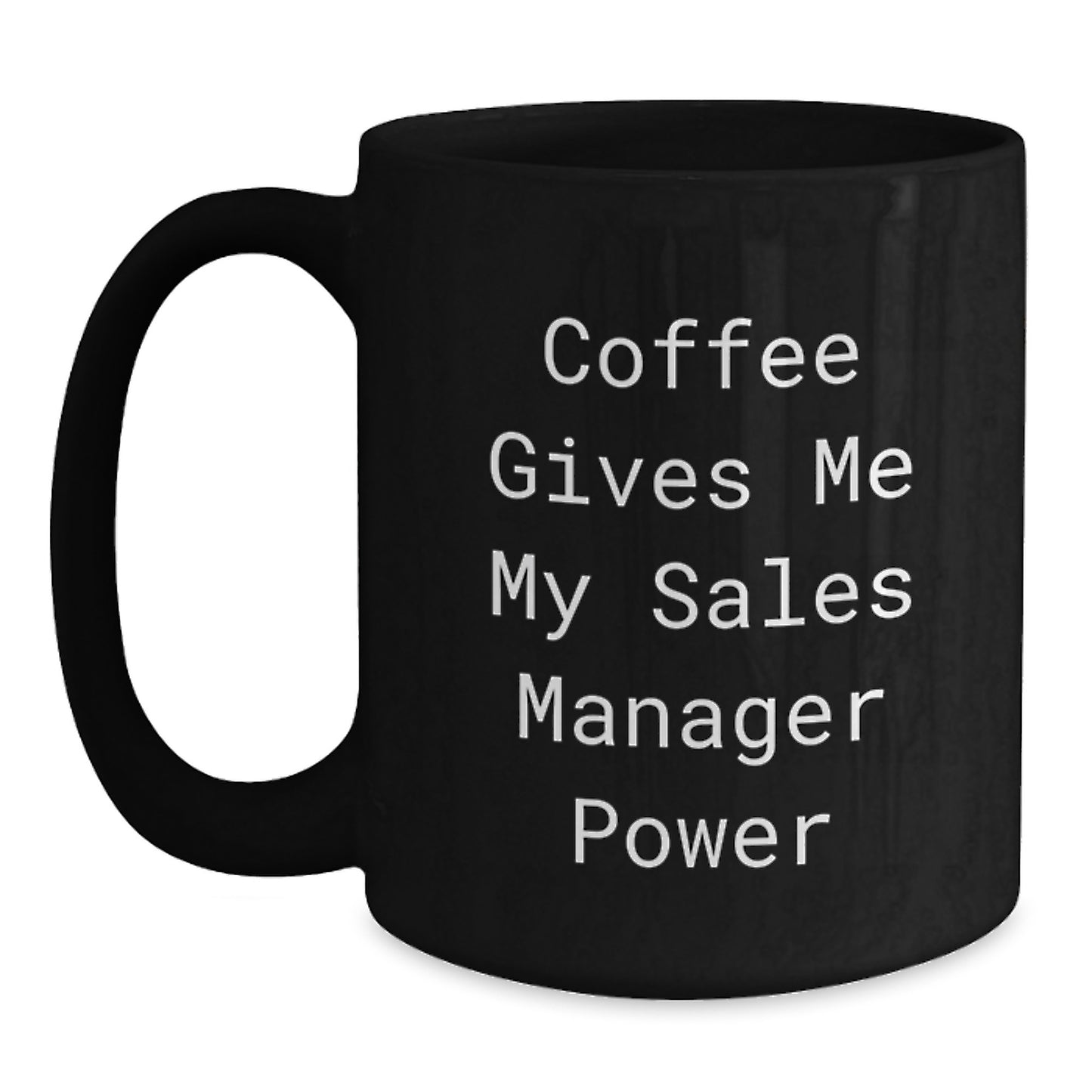 Funny Sales Manager Gifts from Men to Men - Black Coffee Mug - Main