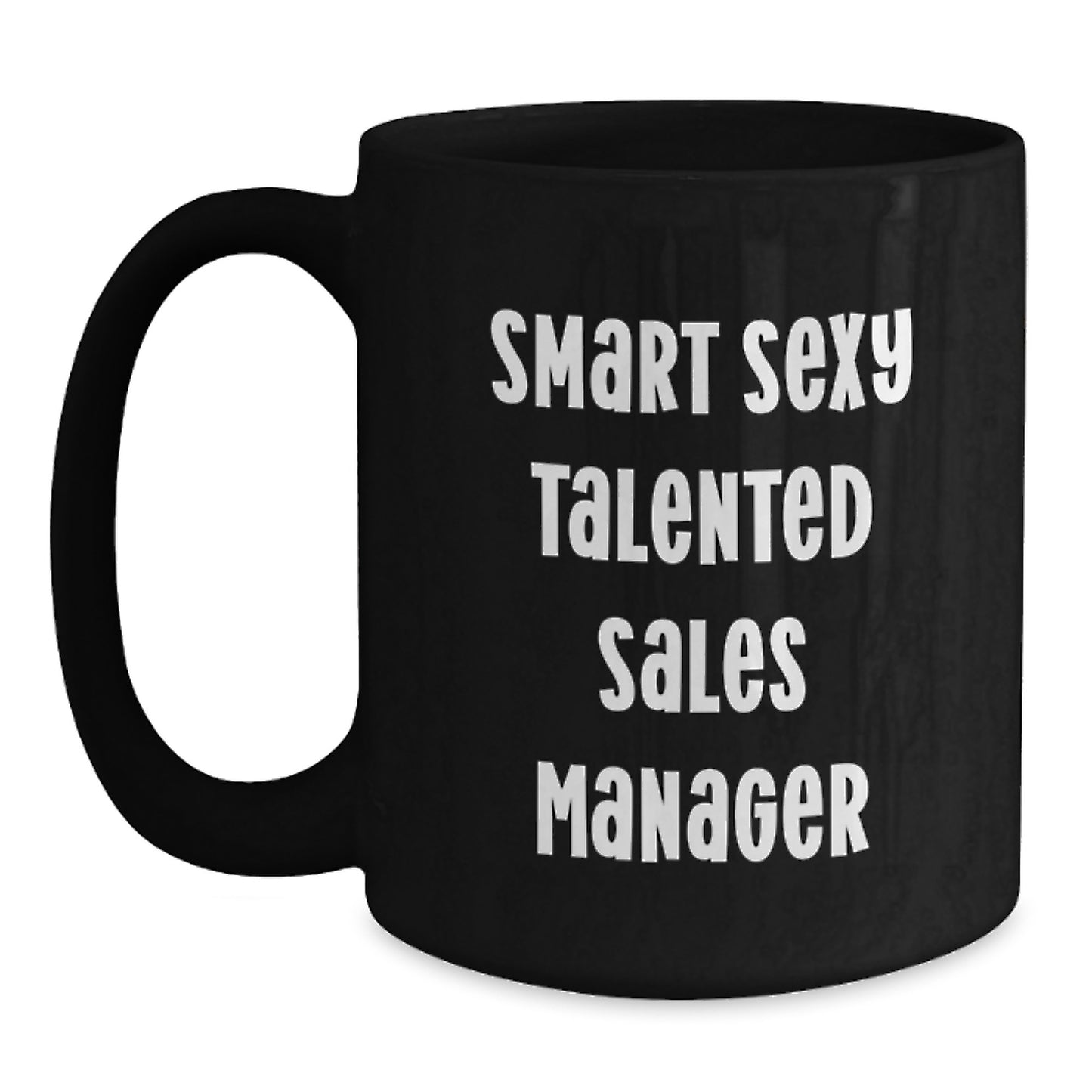 Funny Sales Manager Gifts for Women, Black Coffee Mug with Smart Sexy Talented Quote, Christmas Unique Gifts from Family to Friends - Main