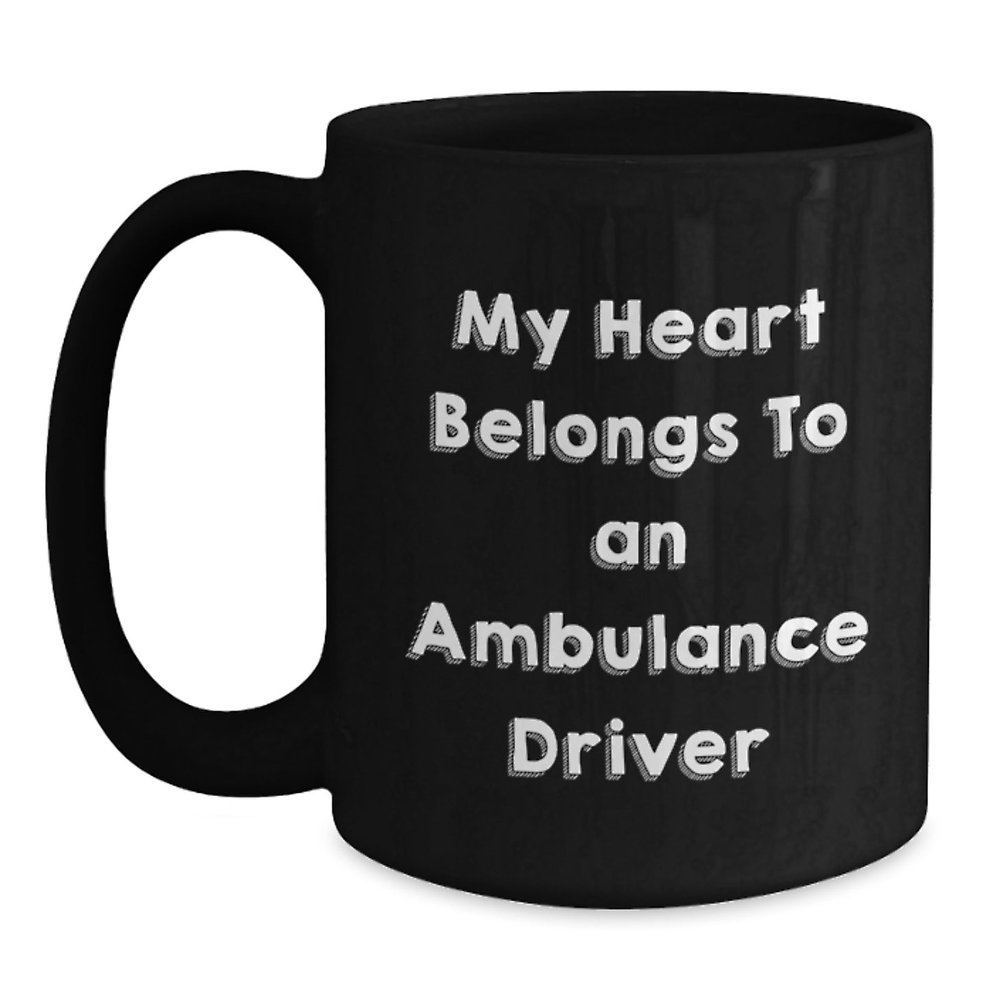 Funny Ambulance Driver Gifts for Men, My Heart Belongs To An Ambulance Driver Christmas Unique Gifts from Friends - Main