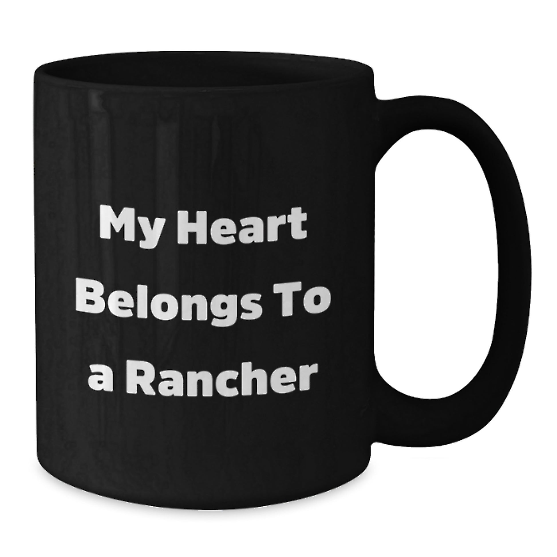 Funny Rancher Christmas Unique Gifts from Friends and Family for Men and Women Black Coffee Mug 'My Heart Belongs To A Rancher' - Additional