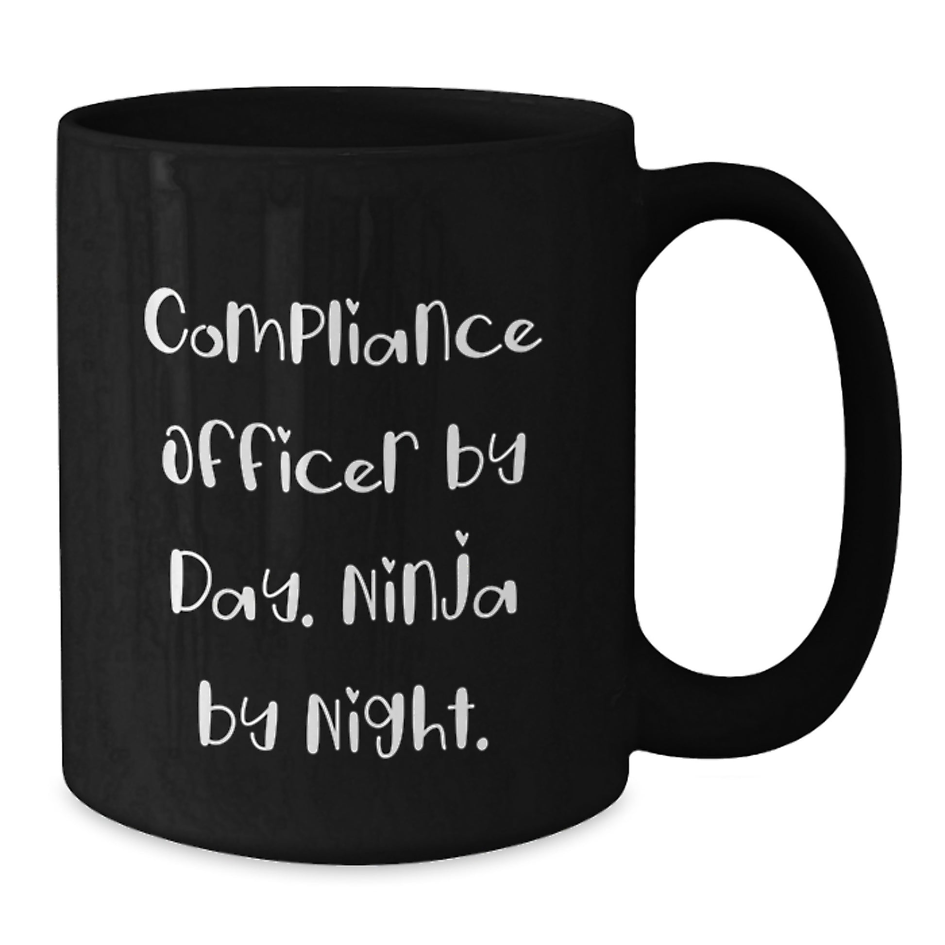 Compliance Officer Gifts, Ninja Powers for Graduation, Funny Black Coffee Mug, 'Compliance Officer By Day. Ninja By Night.' - Additional