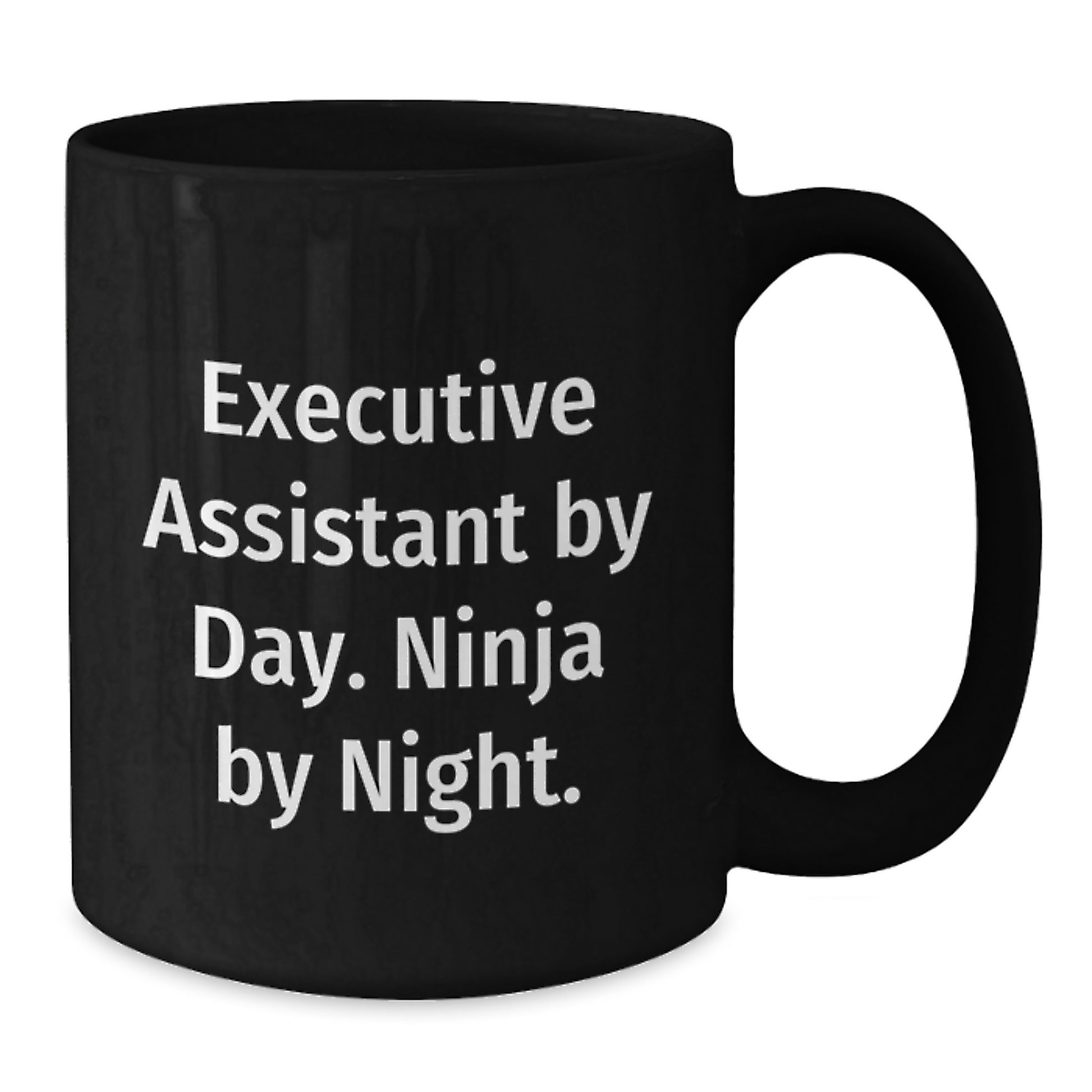Executive Assistant Gifts, Funny Quotes, Birthday Mugs, Gifts from Friends, Gifts for Executive Assistant - Additional