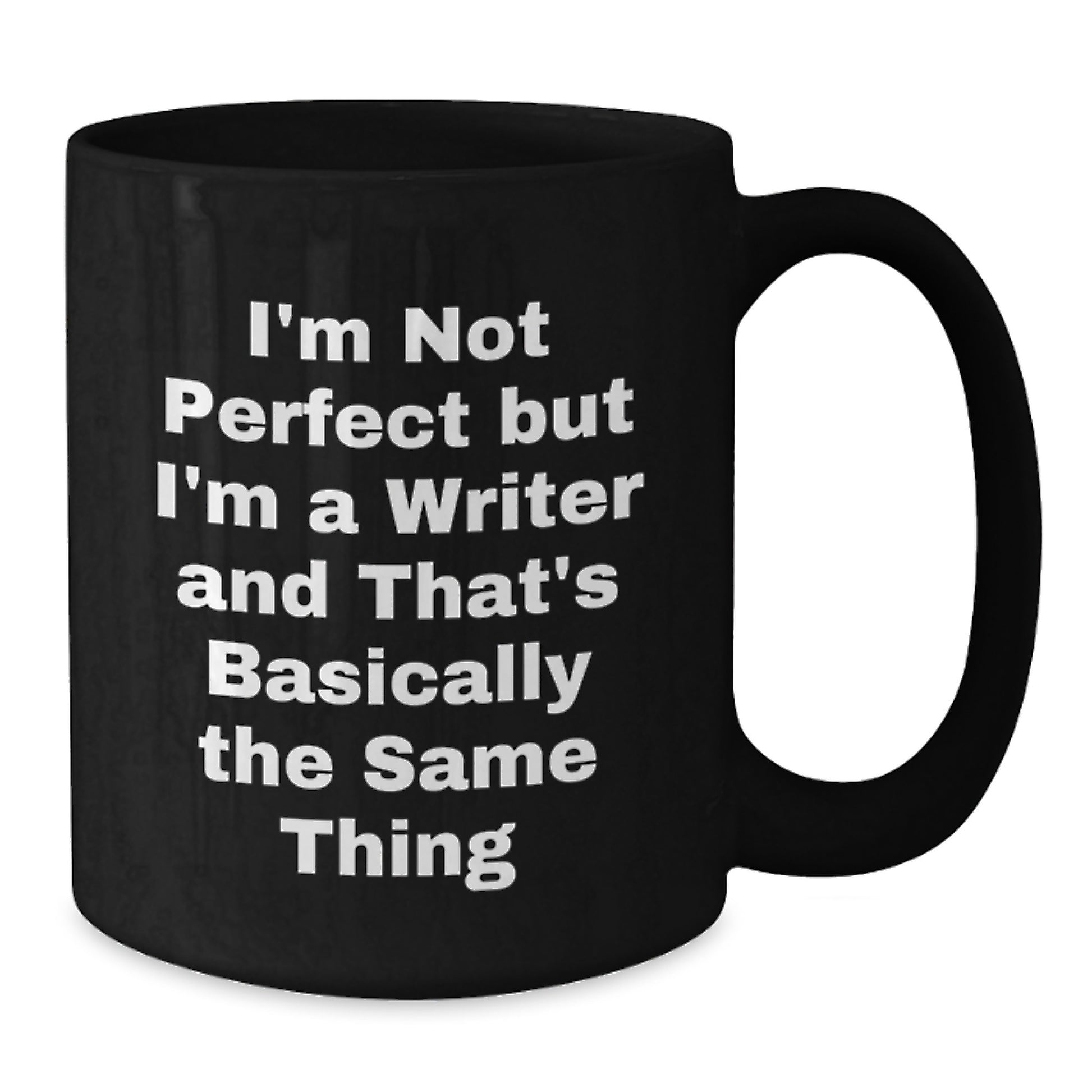 Funny Writer Gifts from Friends - Black Coffee Mug - I'm Not Perfect But I'm A Writer - Christmas Unique Gifts for Writers - Additional