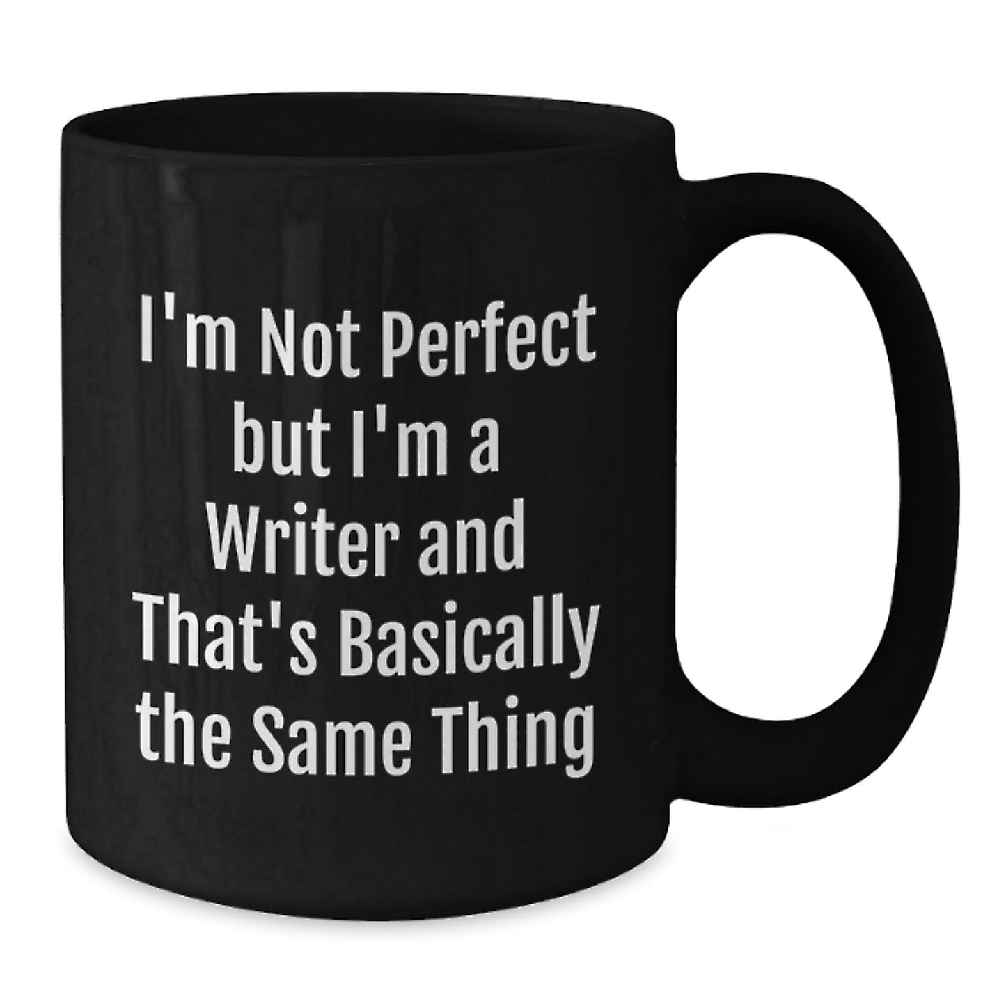 Funny Gifts from Friends, Unique Writer Gifts for Men on Christmas, Black Coffee Mugs with I'm Not Perfect But I'm A Writer - Additional