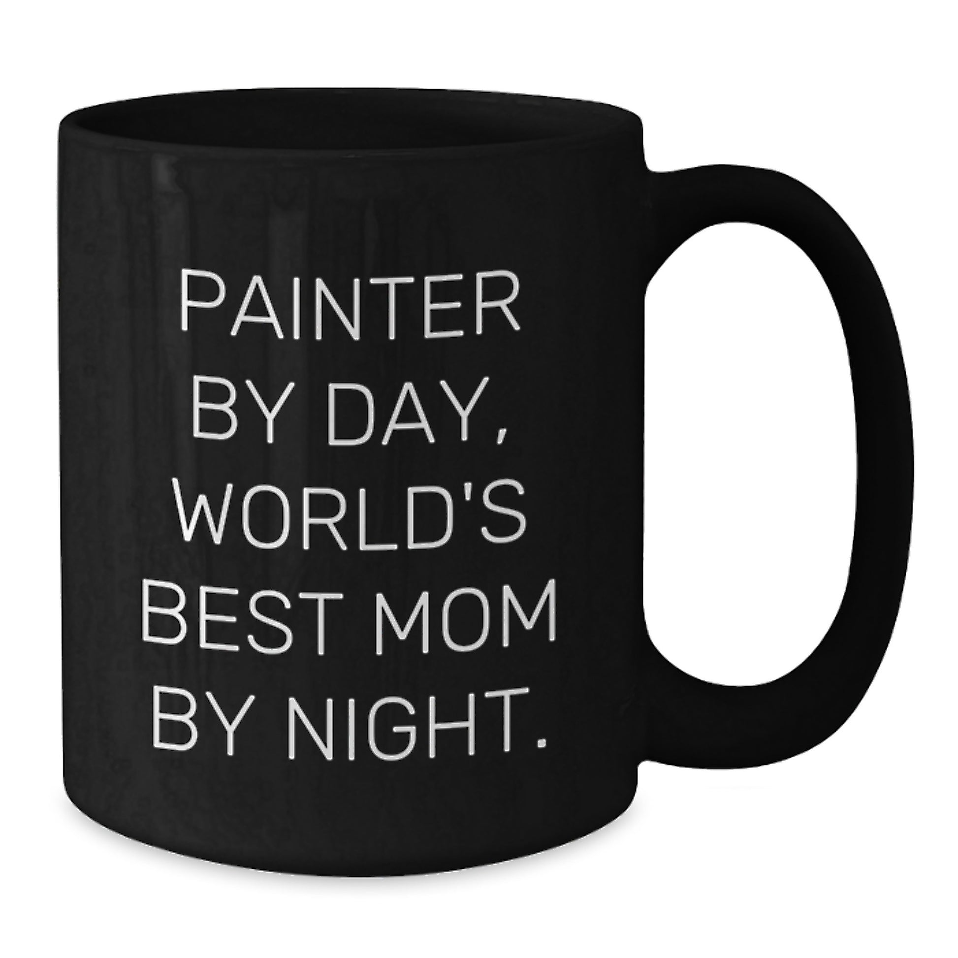 Funny Painter Mom Gifts for Christmas Unique Black Coffee Mug with 'Painter By Day, World's Best Mom By Night' Quote for Painter Lover, Gifts from Mom to Painter, Painter Gifts for Him or Her - Additional
