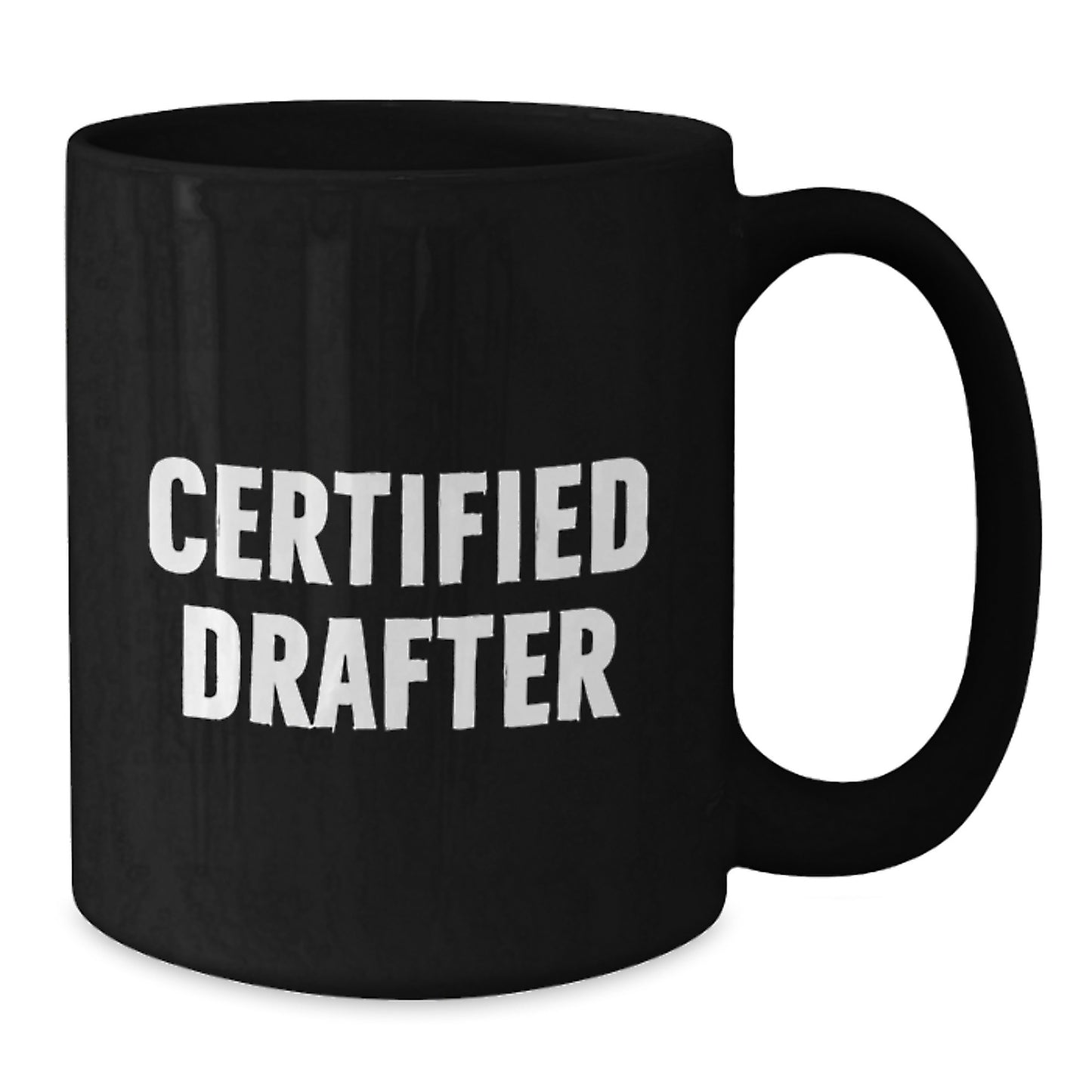 Funny Certified Drafter Gifts from Friends for Graduation with Black Coffee Mug, Drafter Humor, Encouragement - Additional