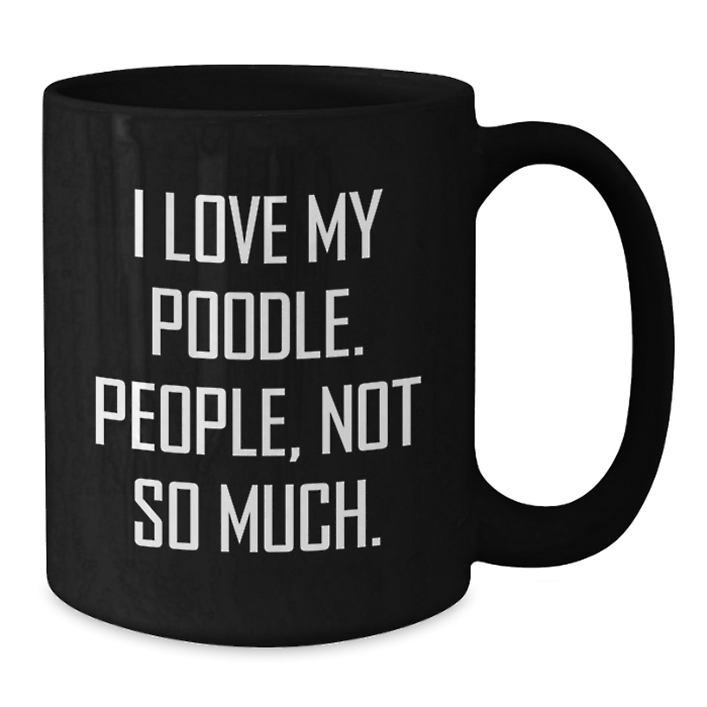 Poodle Dog Lovers Gifts from Family, Friends, or Coworkers - Black Coffee Mug for Poodle Dog Enthusiasts, Funny Inspirational Quote, Graduation Unique Gifts - Additional