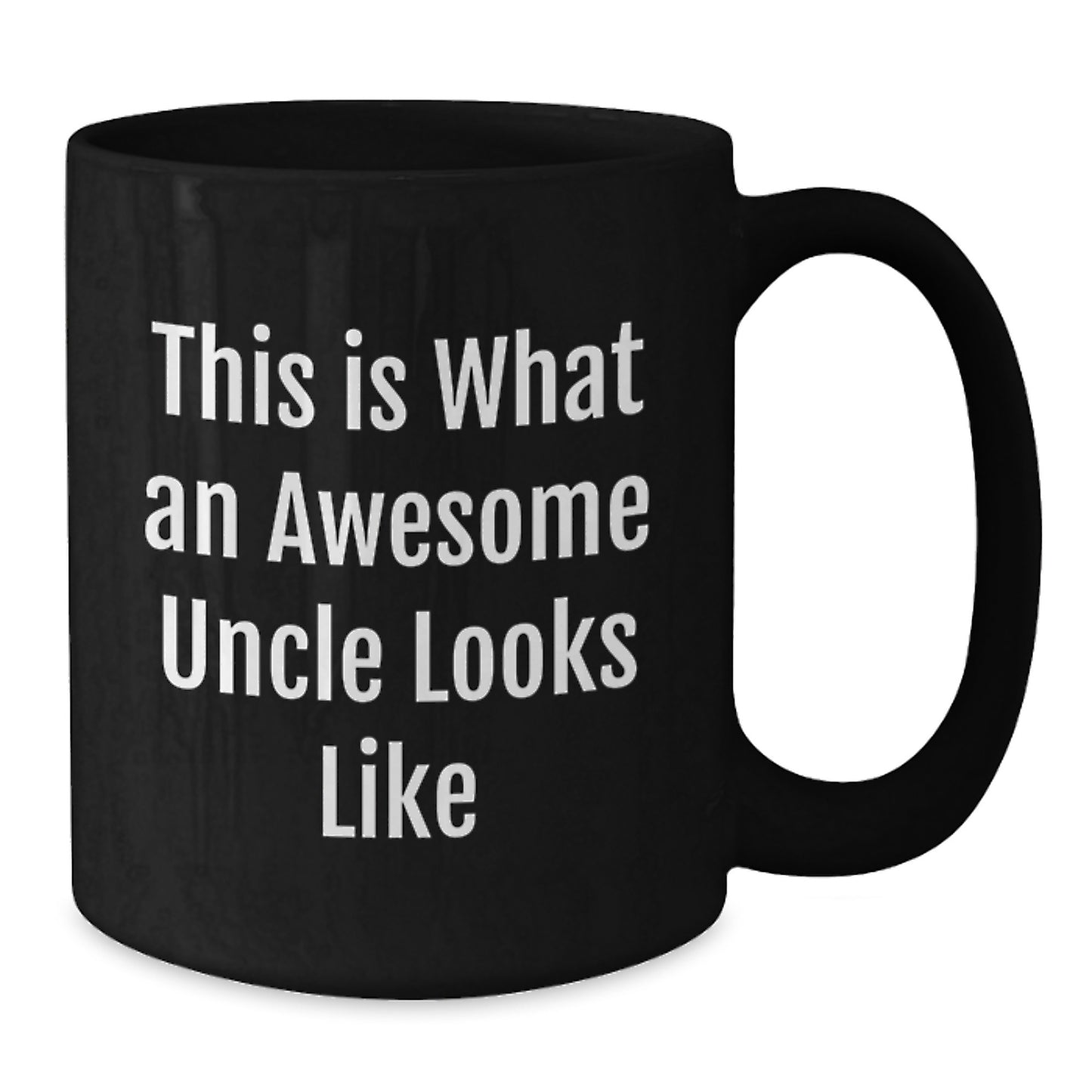 Funny Uncle Gifts, Black Coffee Mug, Graduation Unique Gifts from Family, 'This Is What An Awesome Uncle Looks Like' Quote - Additional
