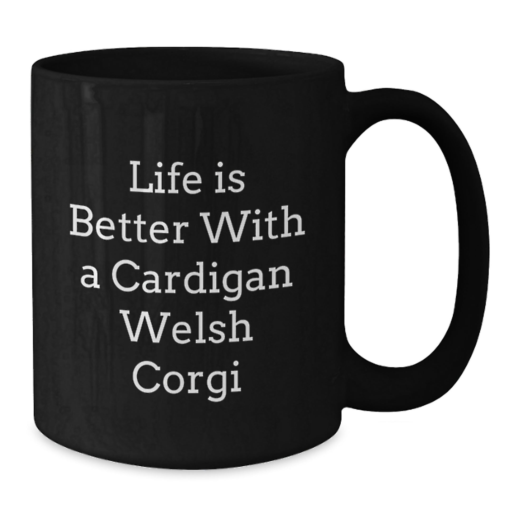 Cardigan Welsh Corgi Dog Gifts, Funny Quote Coffee Mugs, Gifts from Friends for Cardigan Welsh Corgi Dog Lovers, Unique Graduation Treasures - Additional