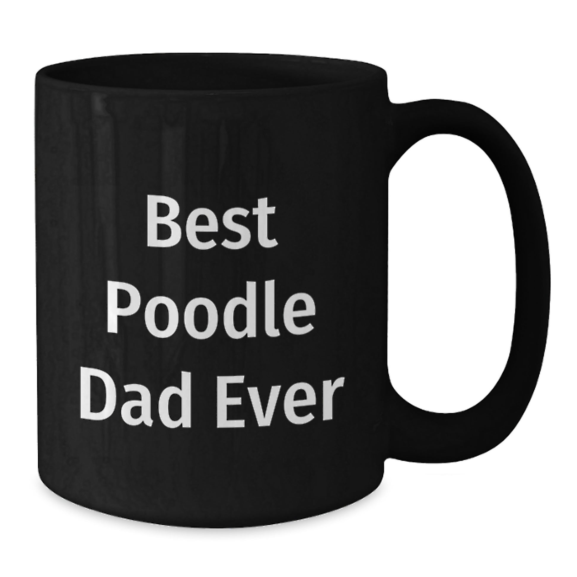Funny Poodle Dog Dad Gifts for Men from Friends - Best Poodle Dad Ever Quote Black Coffee Mug, Graduation Unique Gifts - Additional