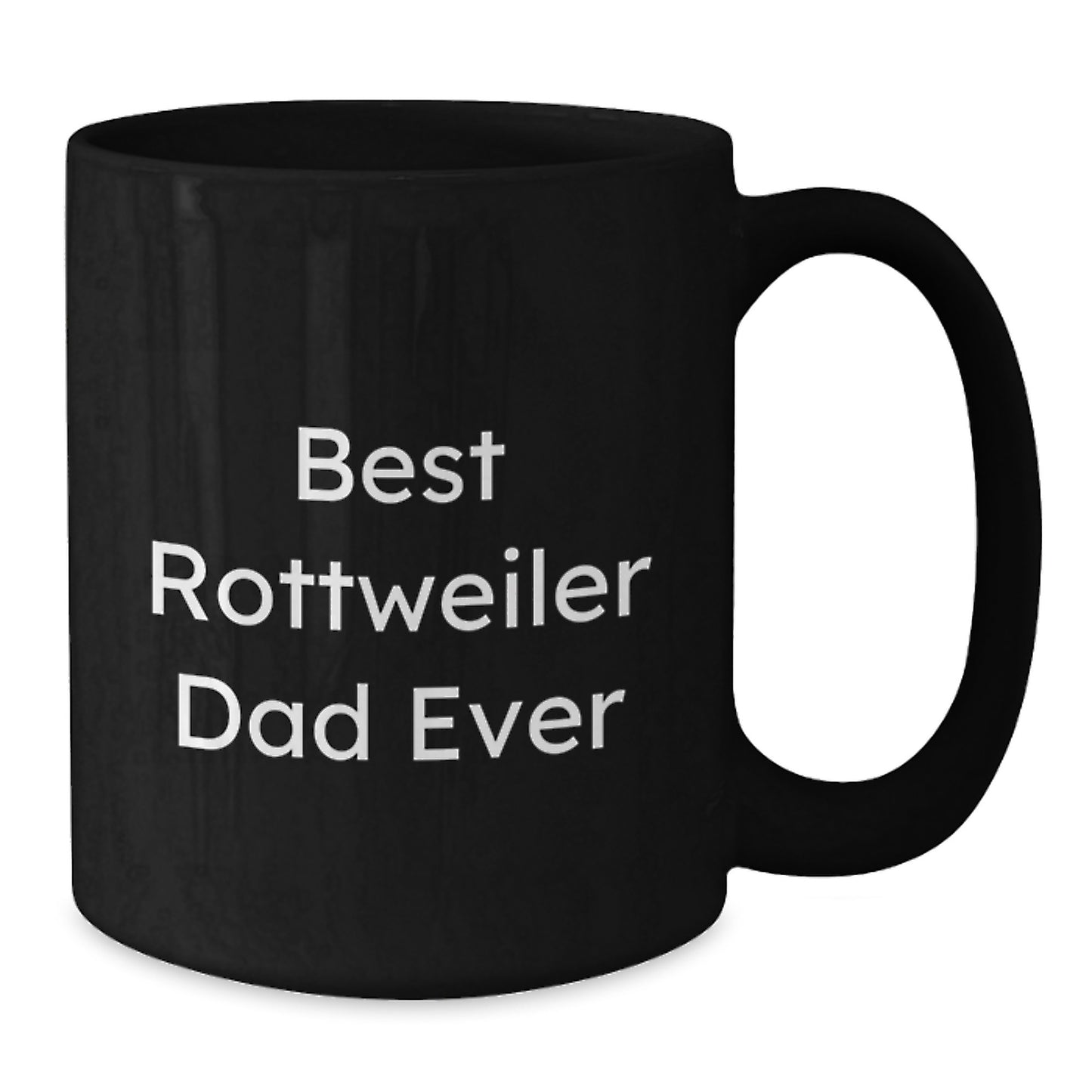 Funny Rottweiler Dog Lover Gifts for Dad - Best Rottweiler Dad Ever Black Coffee Mug - Additional