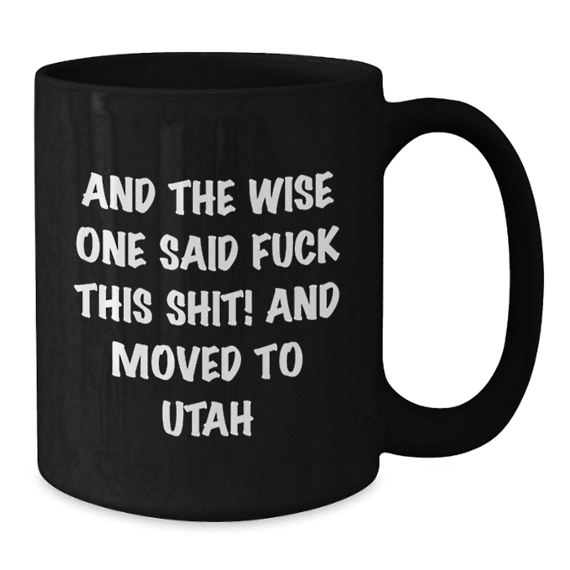 Utah Funny Quote Coffee Mugs Gifts for Men Friends from Utah, Birthday Unique Presents for Women Coworkers Family - Additional