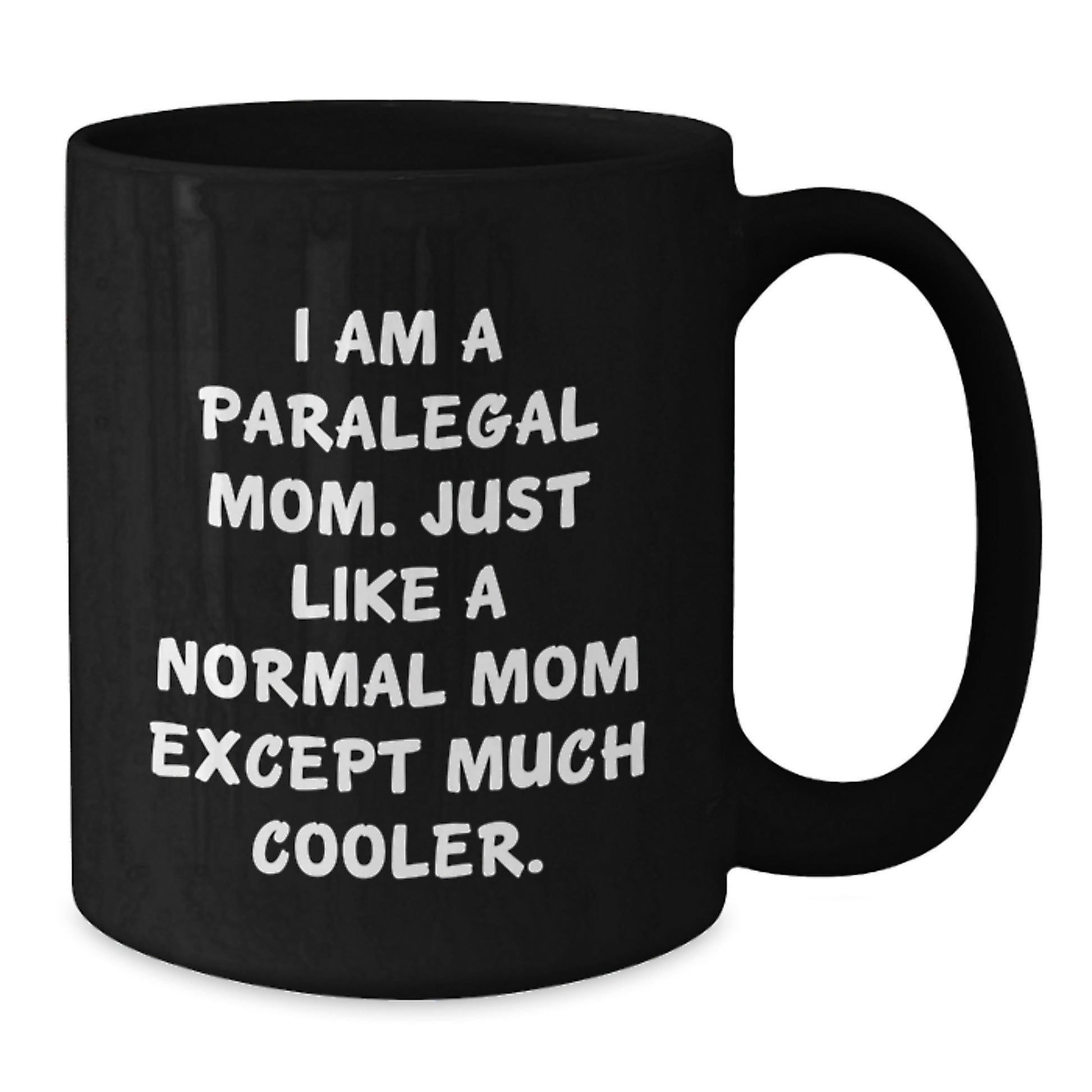 Funny Paralegal Gifts, Black Coffee Mug for Paralegal Mom, Christmas Unique Presents for Friends, Women, Family, or Coworkers - Additional