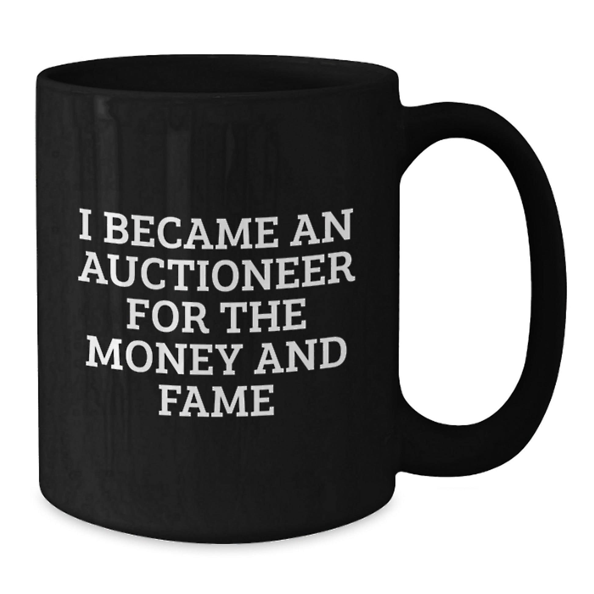 Funny Auctioneer Quotes Gifts for Men, Women, Friends, and Family - Black Coffee Mug for Auctioneer Enthusiasts - Christmas Unique Auctioneer Gift Ideas - Additional