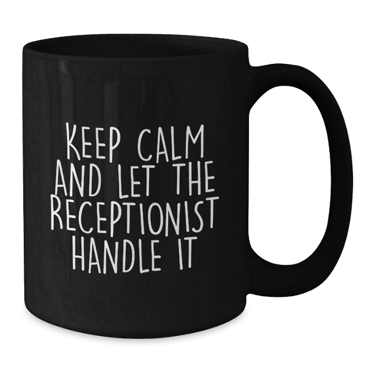 Funny Receptionist Gifts from Friends Christmas Unique Mugs Black Ceramic Keeps Calm and Lets Handle It - Additional