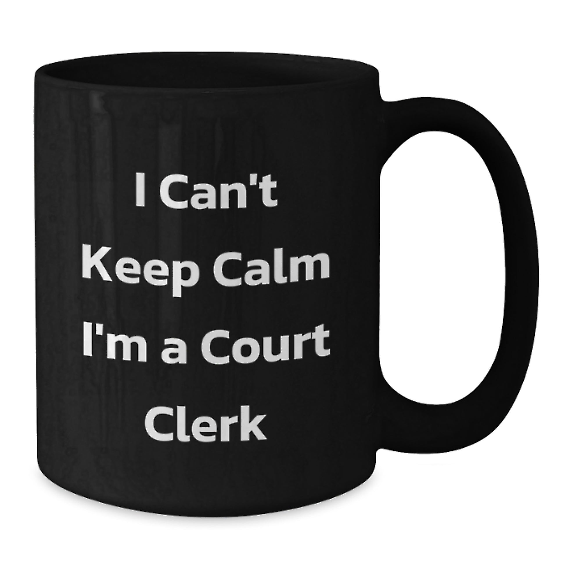 Funny Court Clerk Christmas Unique Gifts from Friends, Black Coffee Mug with I Can't Keep Calm I'm A Court Clerk Quote for Court Clerk Men, Women, Coworkers - Additional