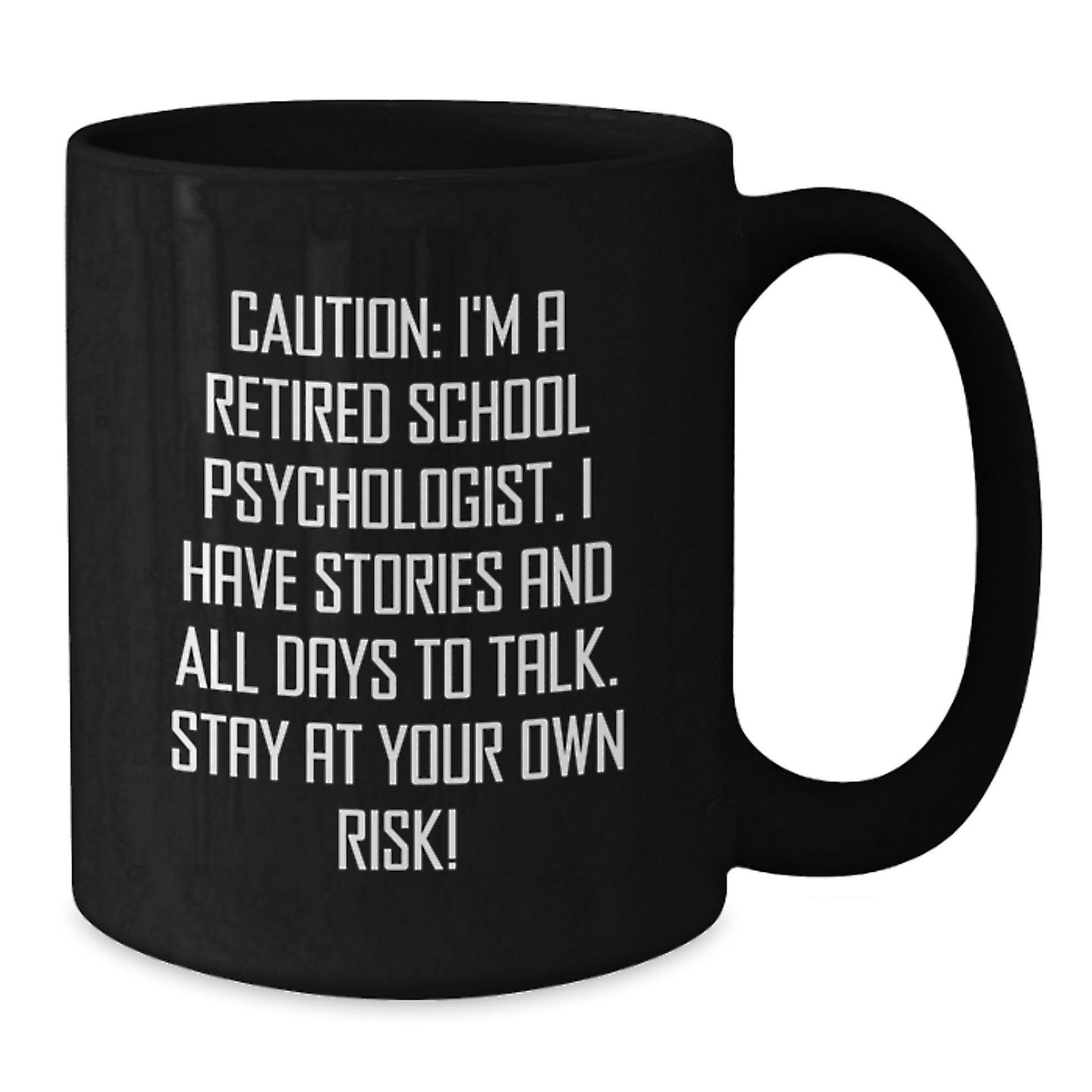 Funny Gifts from Men to School Psychologists, Unique Black Coffee Mugs for Christmas, Sarcastic Quote - Additional