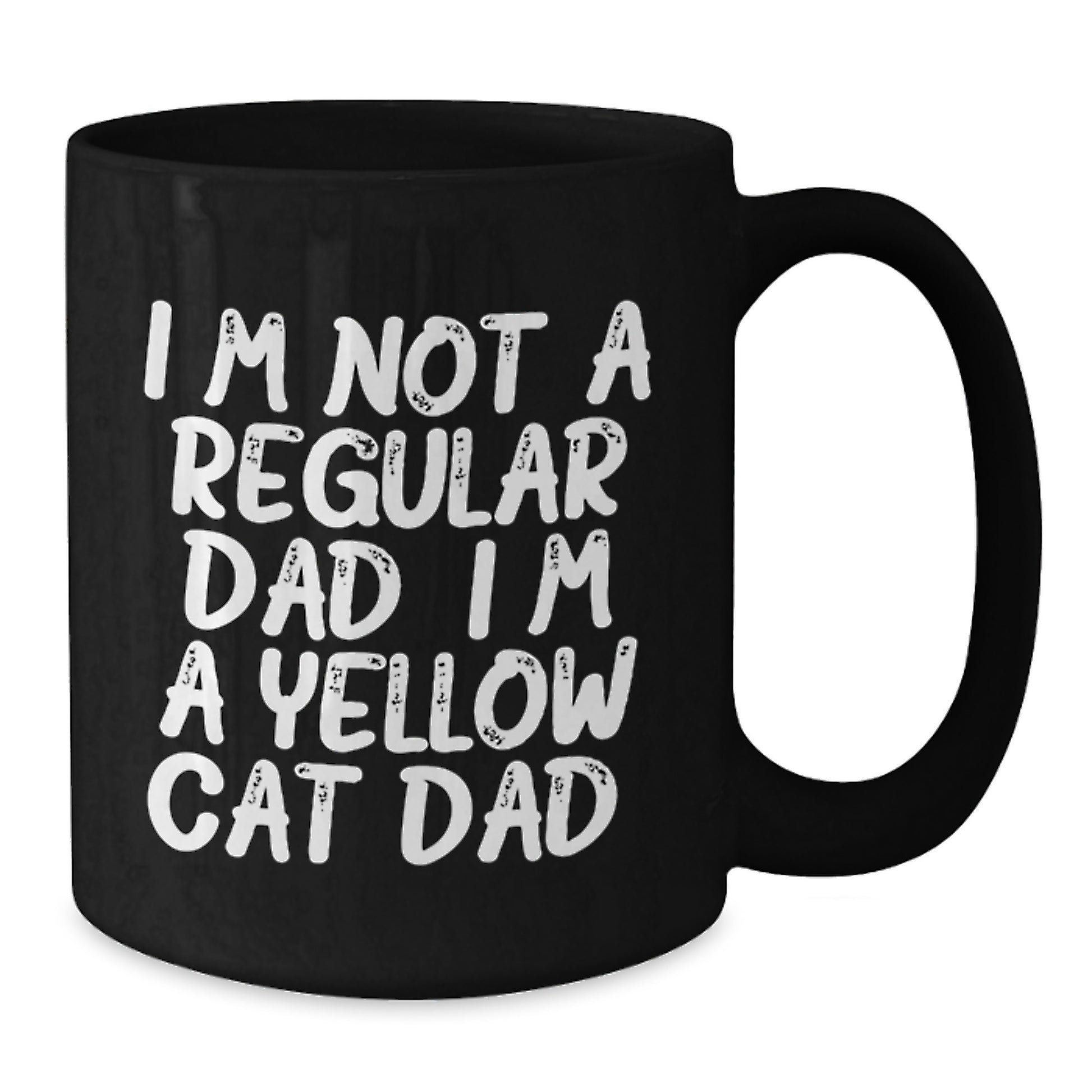Laughing Yellow Cat Dad Gifts for Men Friends Family - Funny Birthday Black Coffee Mug - Additional