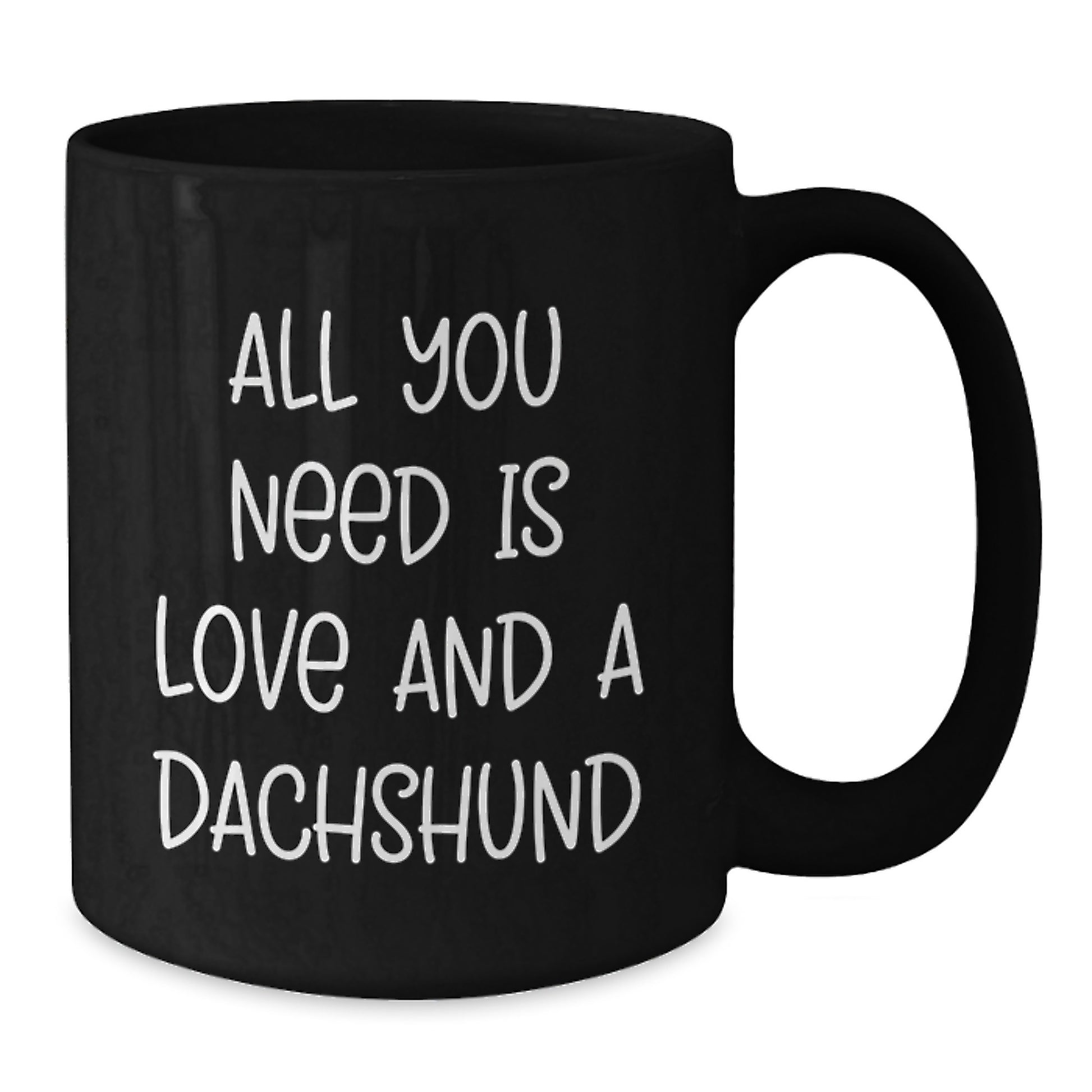 Funny Dachshund Dog Christmas Unique Gifts for Men Women Friends Family from Lover of Dachshunds Black Coffee Mug - All You Need Is Love And A Dachshund - Additional