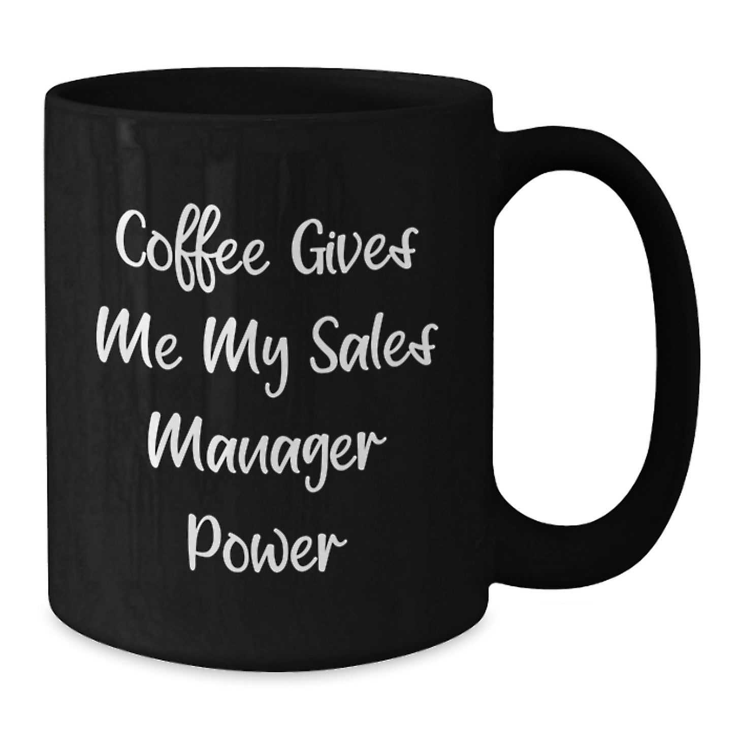Funny Sales Manager Christmas Unique Gifts from Friends, Unique Black Coffee Mug for Men, 'Coffee Gives Me My Sales Manager Power' Quote - Additional