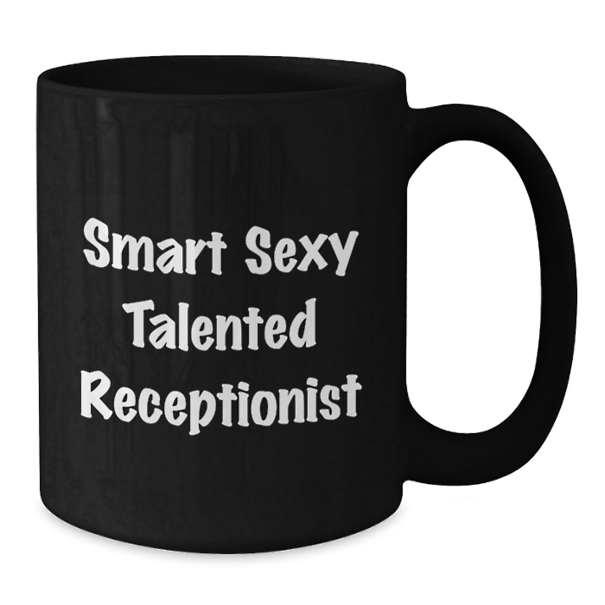 Funny Smart Sexy Talented Receptionist Gifts from Friends for Graduation Unique Black Coffee Mugs, 'You're Amazing!', 11oz or 15oz Microwave Dishwasher Safe - Additional