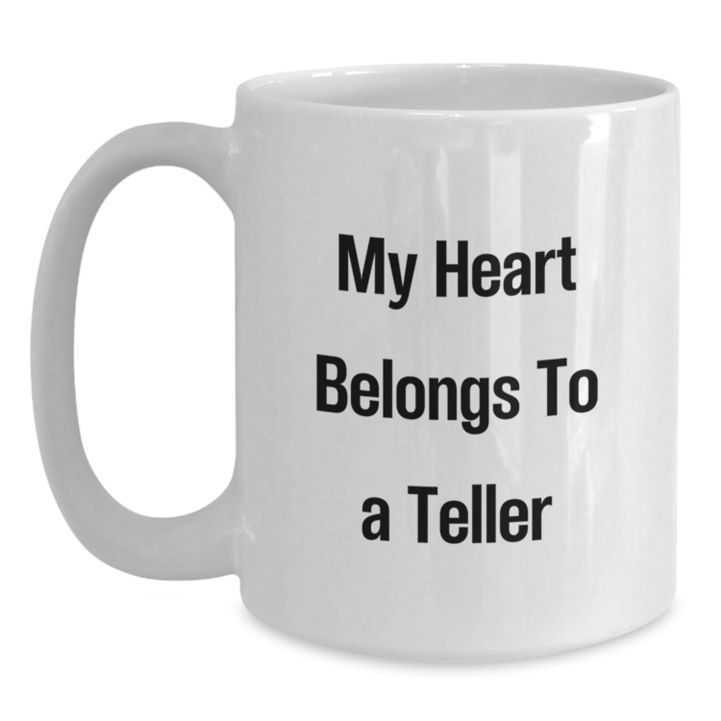 Funny Teller White Coffee Mugs Gifts from Family for Teller Christmas Unique Presents - Main