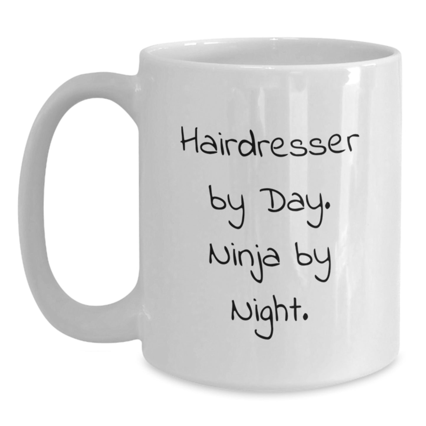 Hairdresser Gifts from Friends - Funny White Coffee Mug - 'Hairdresser By Day. Ninja By Night.' - Main