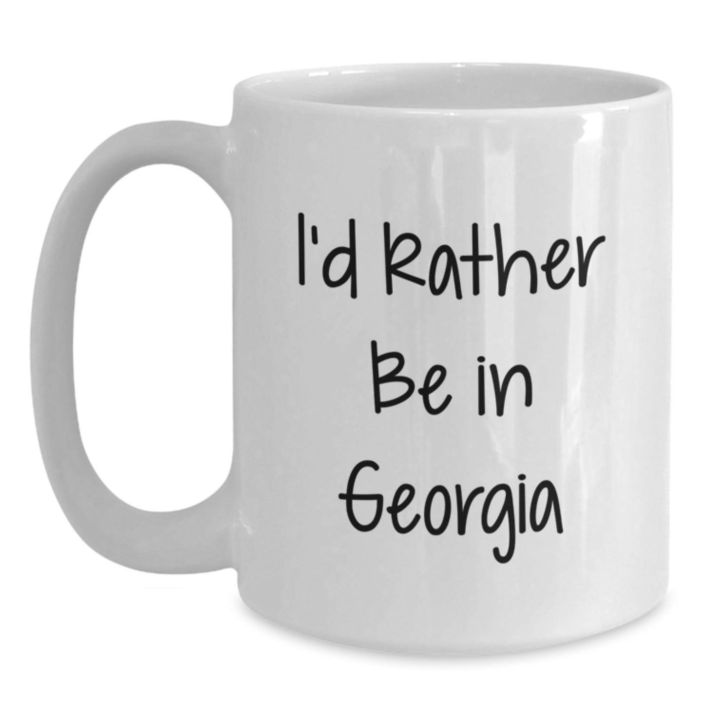 Funny Georgia Gifts from Friends, Unique White Coffee Mug for Birthday, I'd Rather Be In Georgia - Main