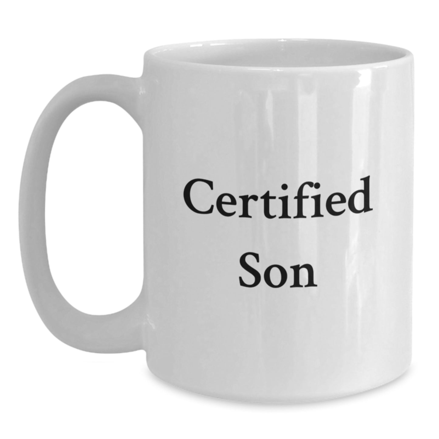 Funny Quote Son White Coffee Mug Gifts for Son from Family, Unique Christmas Unique Gifts for Men, Son Lover - Main