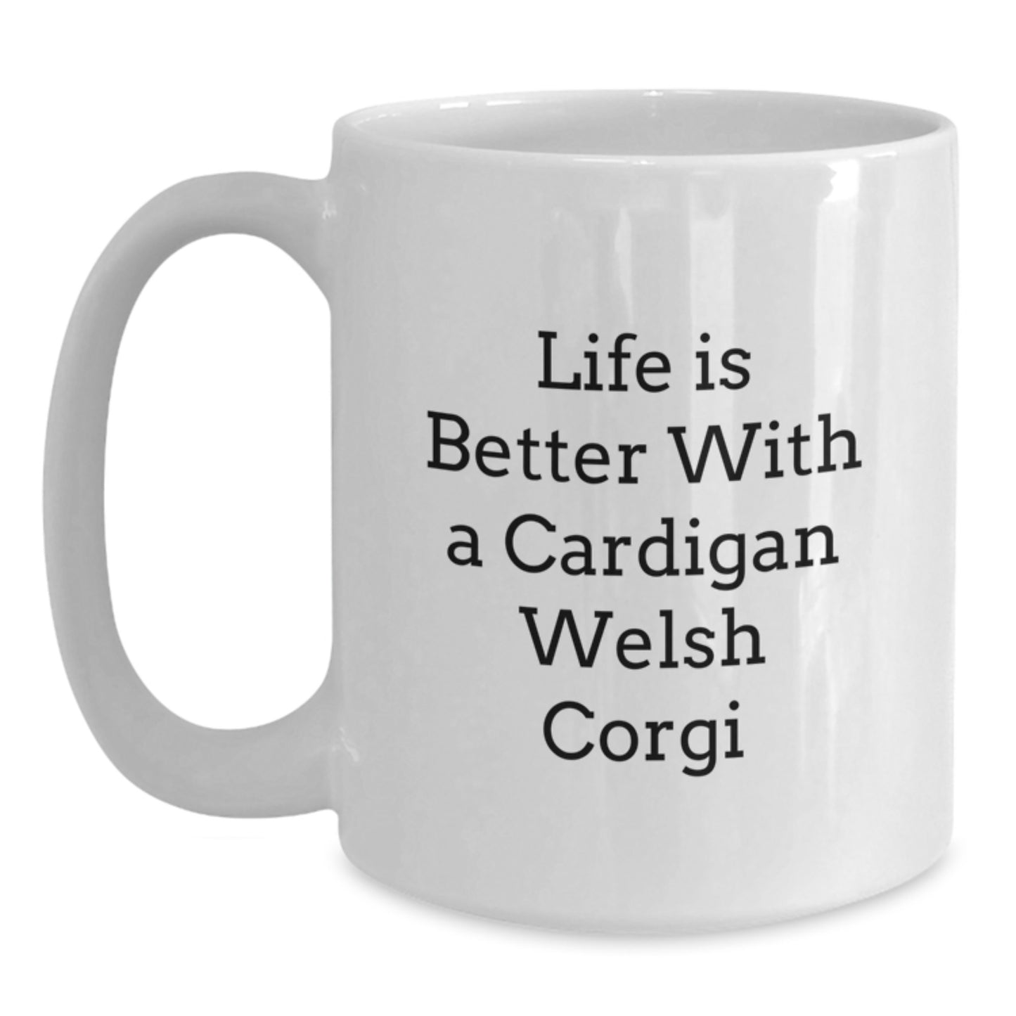 Funny Cardigan Welsh Corgi Dog White Coffee Mug Gifts from Family and Friends for Graduation - Main