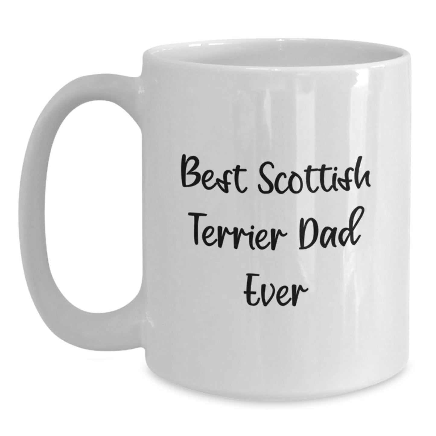 Funny Scottish Terrier Dog Lover Gifts from Friends, Family, and Coworkers - Best Scottish Terrier Dad Ever White Coffee Mug for Birthday - Main