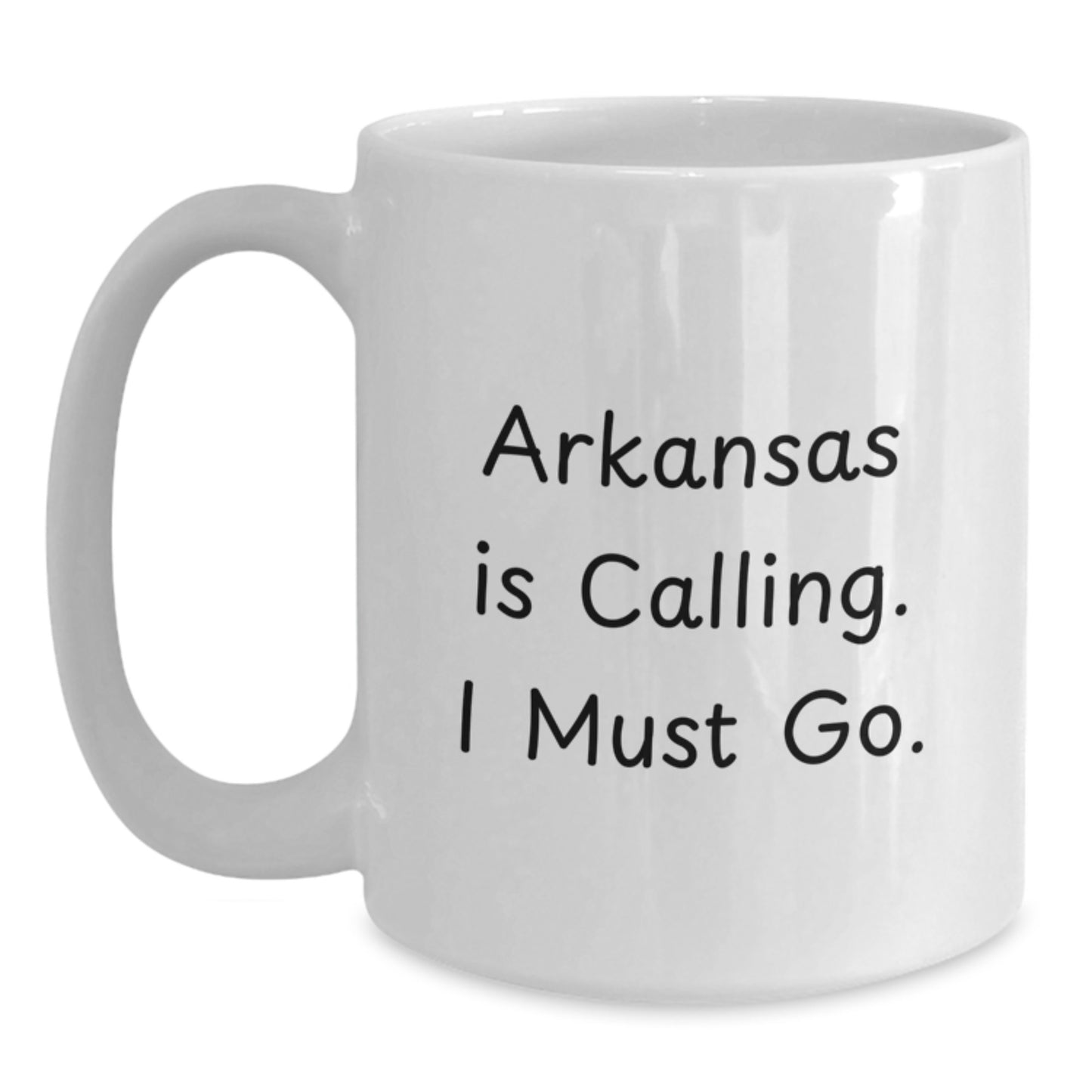 Funny Arkansas Gifts, White Coffee Mug, 'Arkansas Is Calling I Must Go', Unique Christmas Memorable Presents for Men Women Friends Family - Main