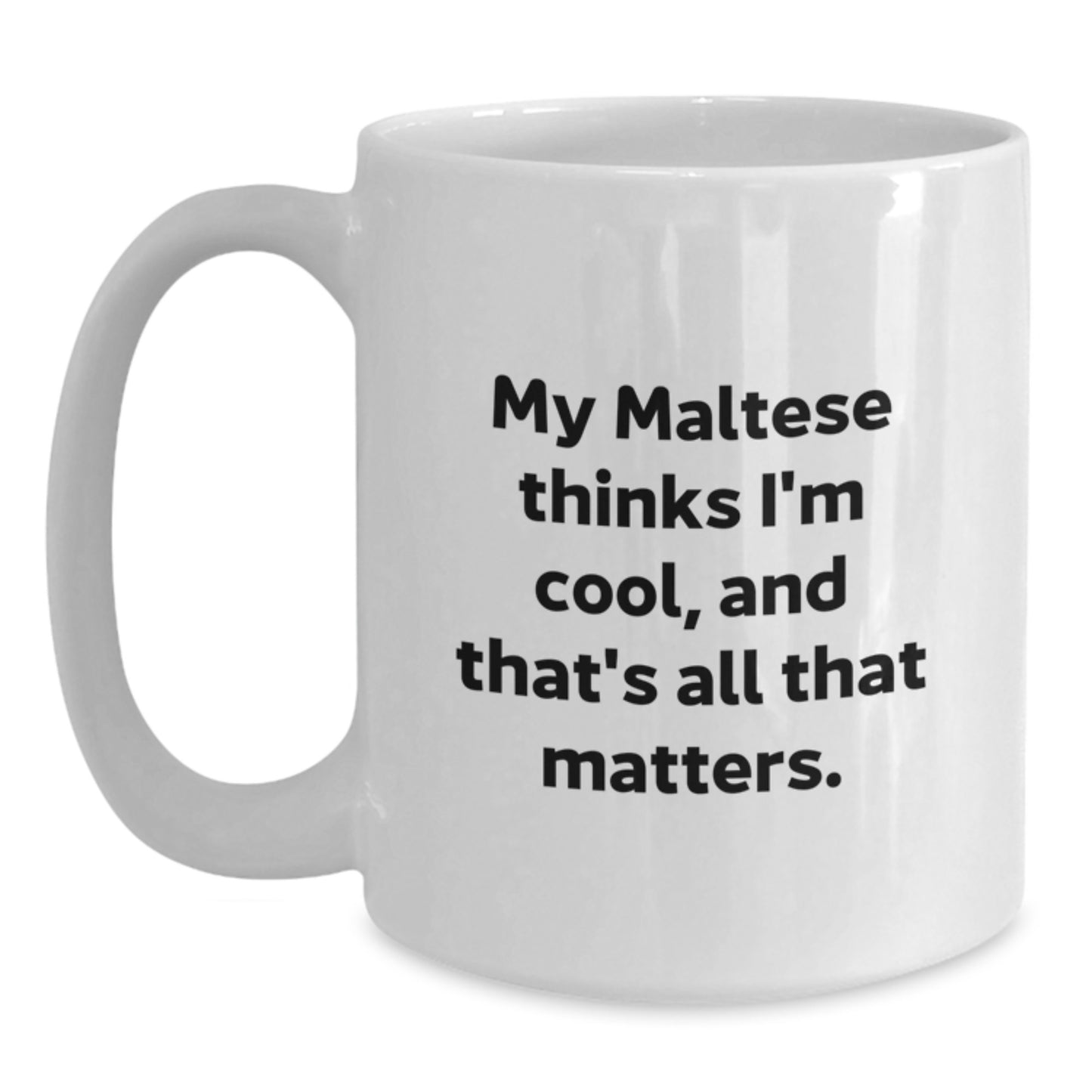 Maltese Dog Lovers Funny Gifts from Friends to Family White Coffee Mug - Main