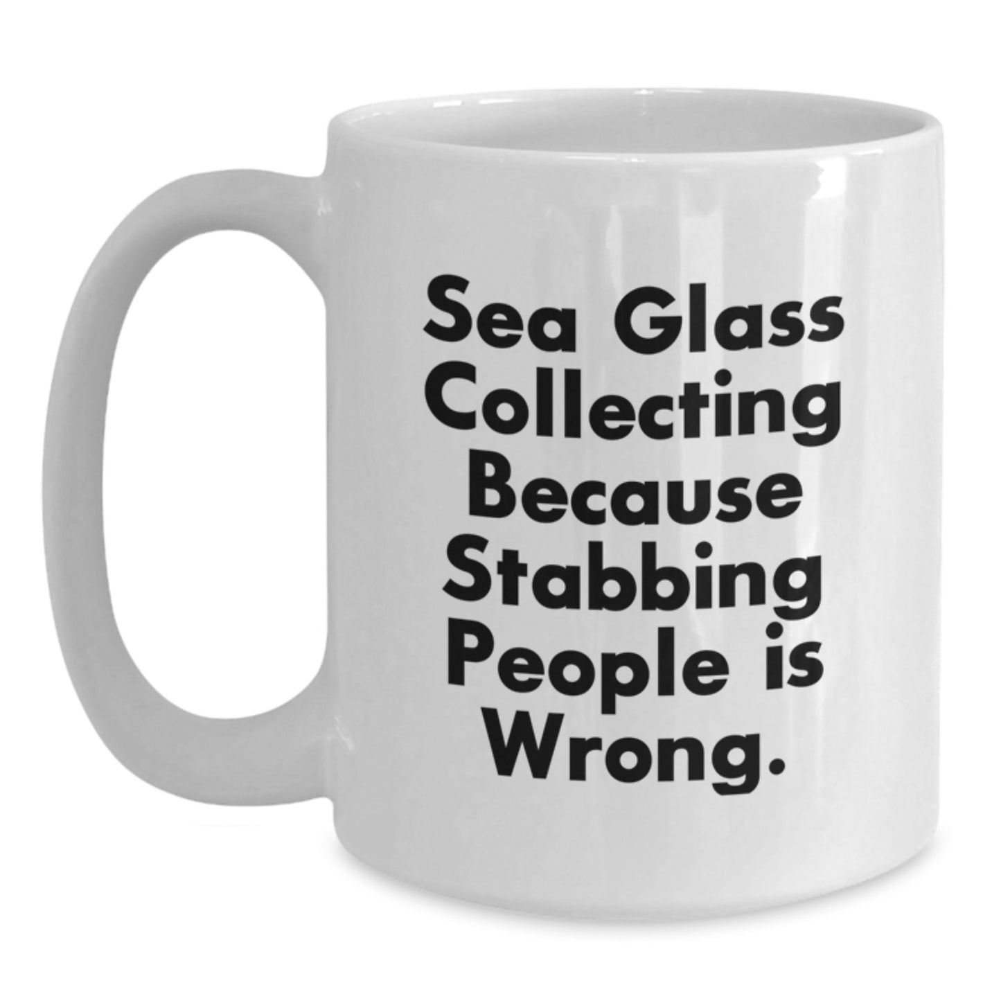 Unique Gifts for Sea Glass Collectors, Funny White Coffee Mug with Inspirational Quote, Great Christmas Memorable Present for Women from Friends - Main