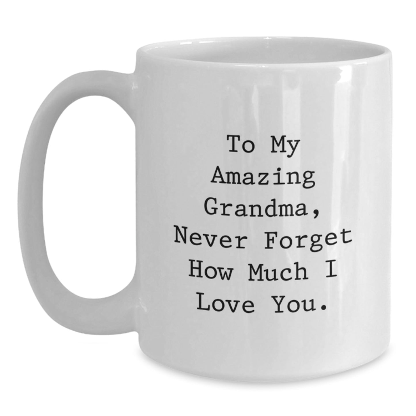Funny Grandma Gifts from Family, White Coffee Mug with To My Amazing Grandma Quote for Christmas Unique Presents - Main