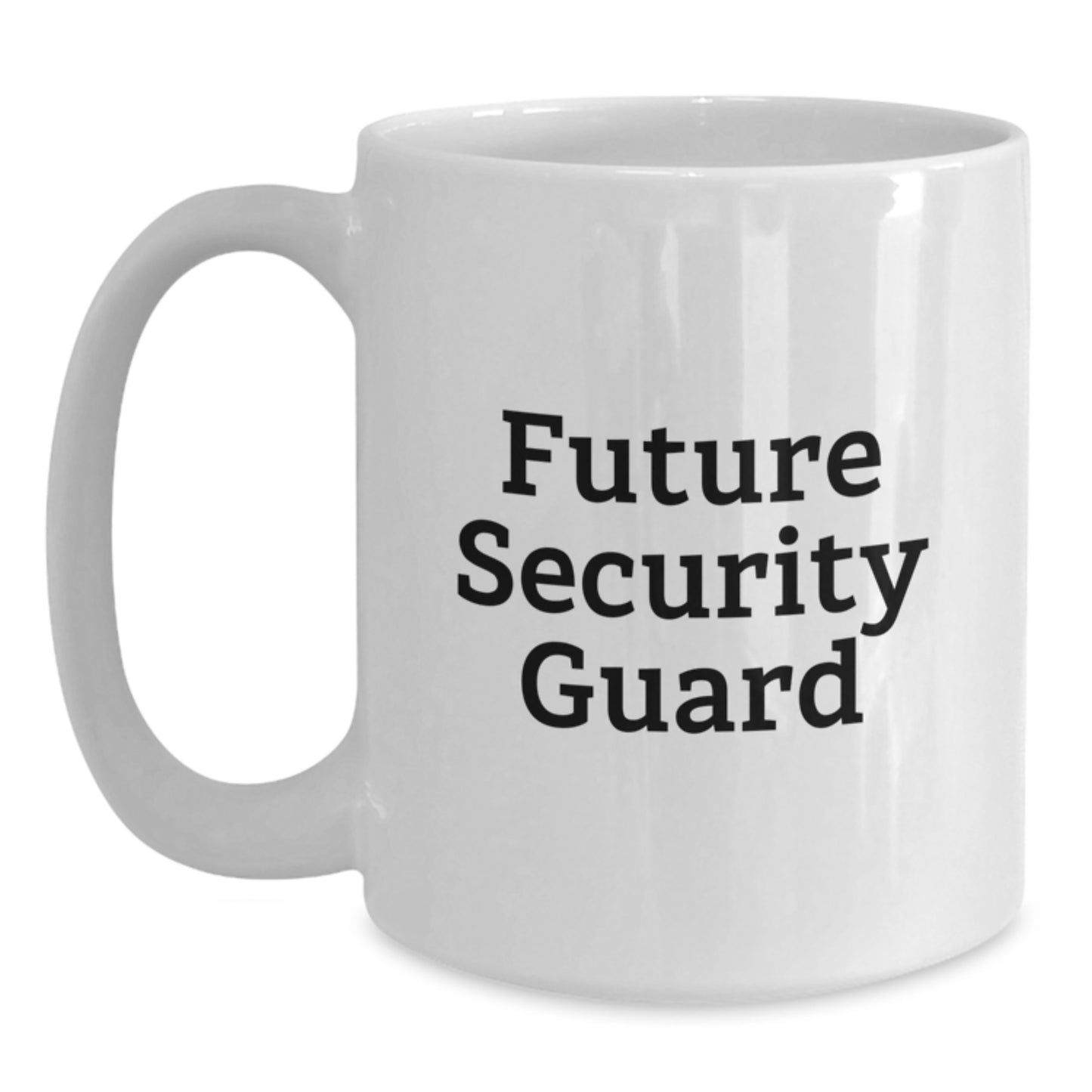 Funny Future Security Guard Graduation Gifts from Men to Security Guard, White Coffee Mug for Him, Inspirational Quote 'You're One Step Closer to Protecting the Future' - Main