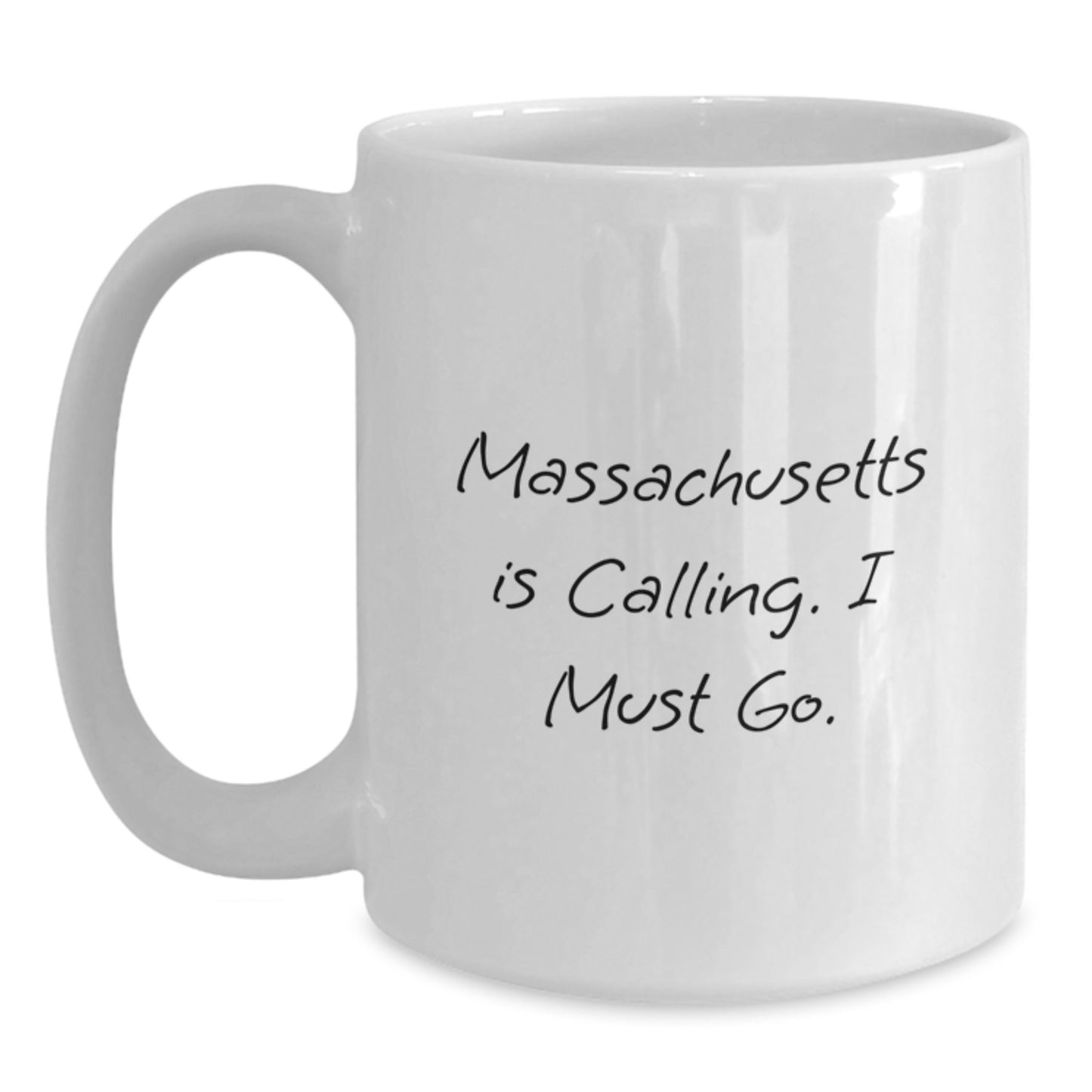Funny Massachusetts Quote Gifts for Friends from Massachusetts White Coffee Mug, Christmas Unique Gifts, White Coffee Mug for Women, Men, Friends, Family - Main