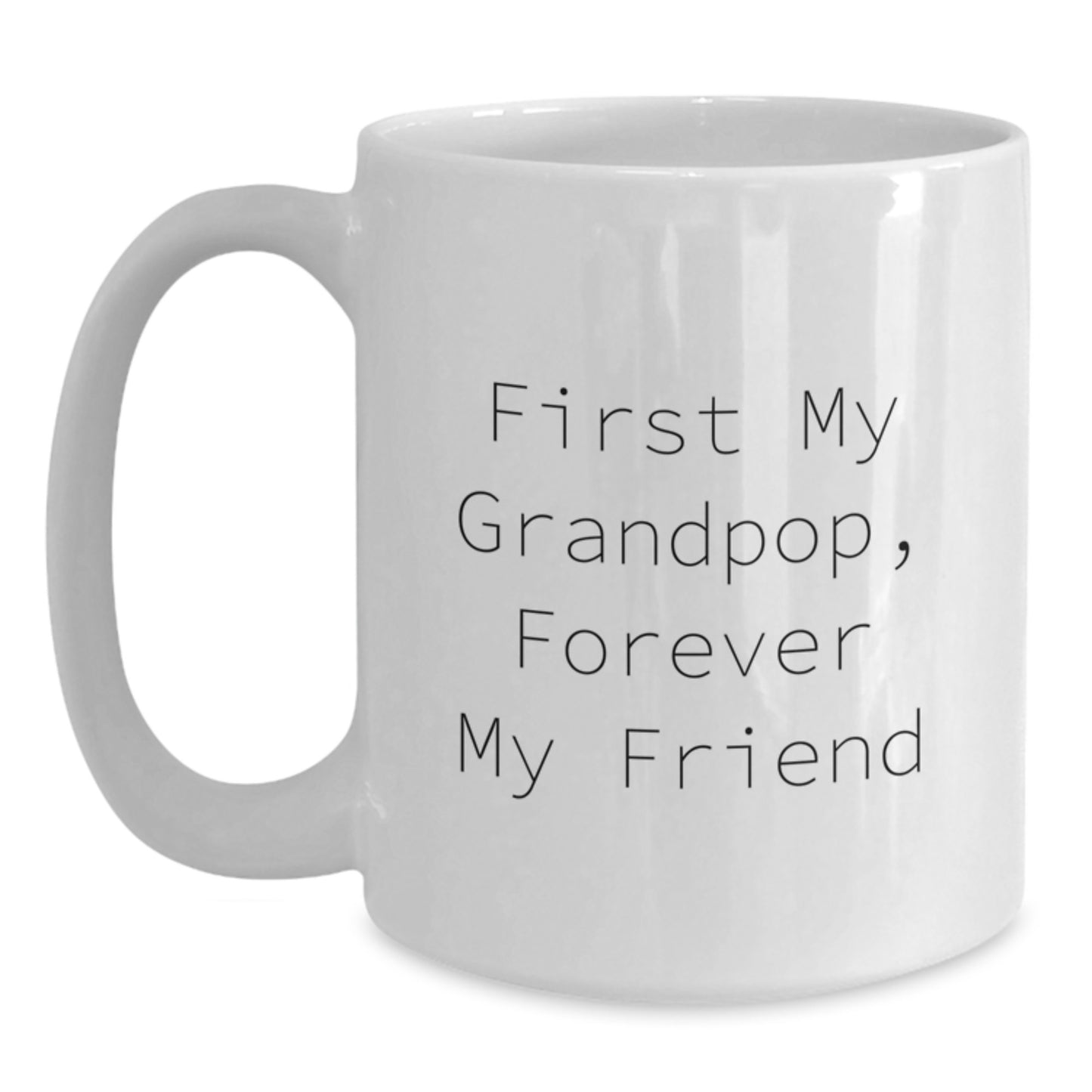 Funny Grandpop Quotes White Coffee Mug Gifts from Family to Grandpop for Christmas Unique - Main
