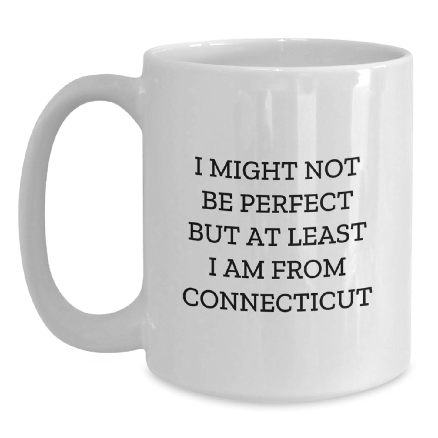 Funny Connecticut Gifts for Friends from the Heart of New England - White Coffee Mug - Perfect Christmas Unique - Main