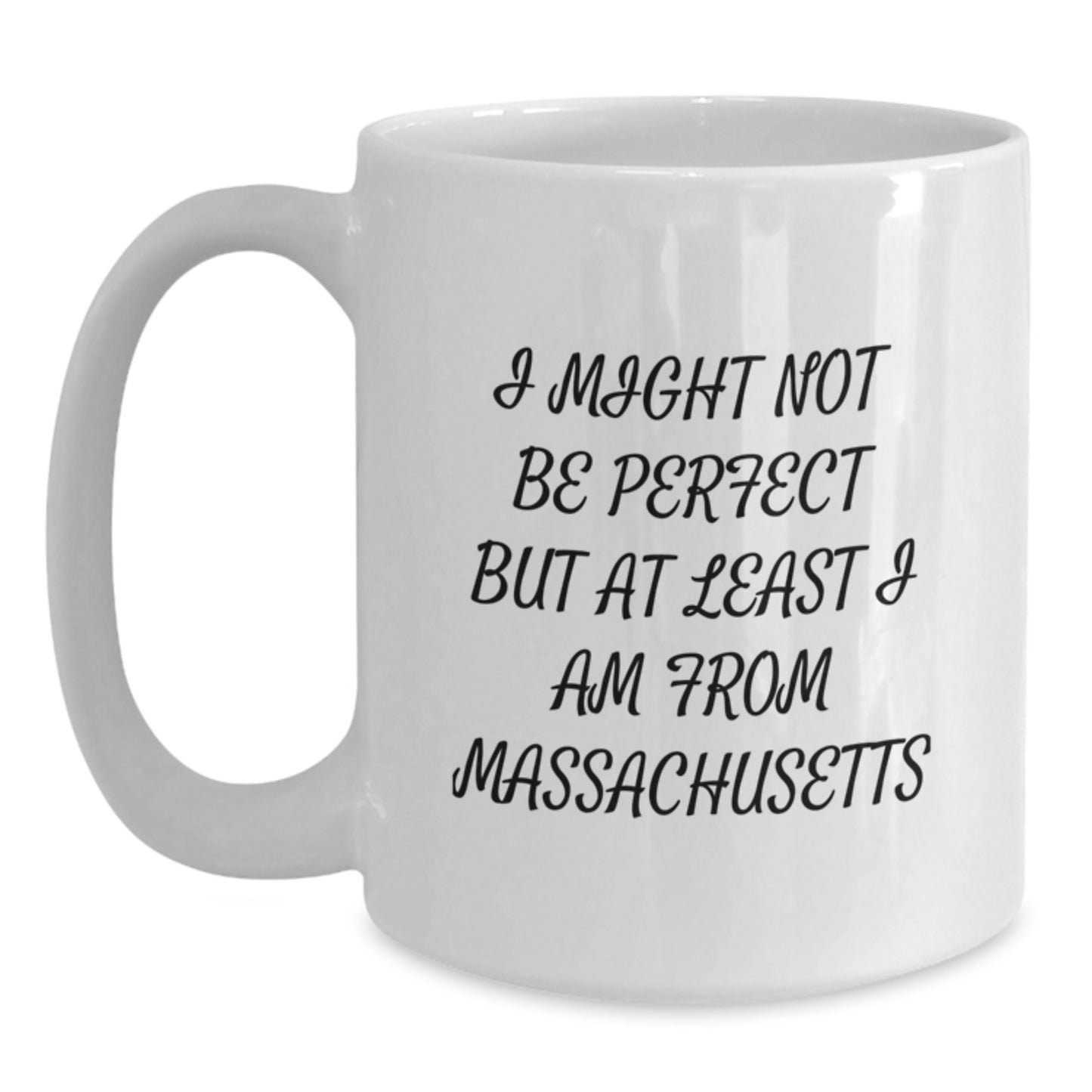 Funny Massachusetts Gifts for Friends from Bay State Lovers, Unique Christmas Unique White Coffee Mug, Perfect for Massachusetts Enthusiasts, White Coffee Mug with Funny Quote - Main
