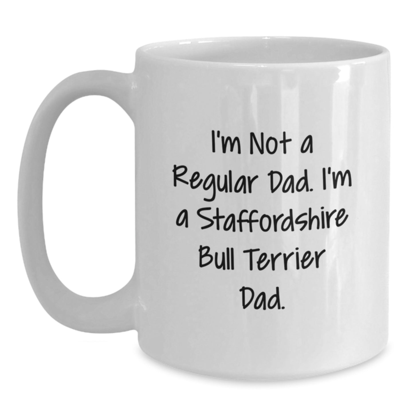 Funny Staffordshire Bull Terrier Dog Gifts for Dad White Coffee Mugs, Gifts from Men to Family, Christmas Unique Mugs for Staffordshire Bull Terrier Dog Lovers - Main