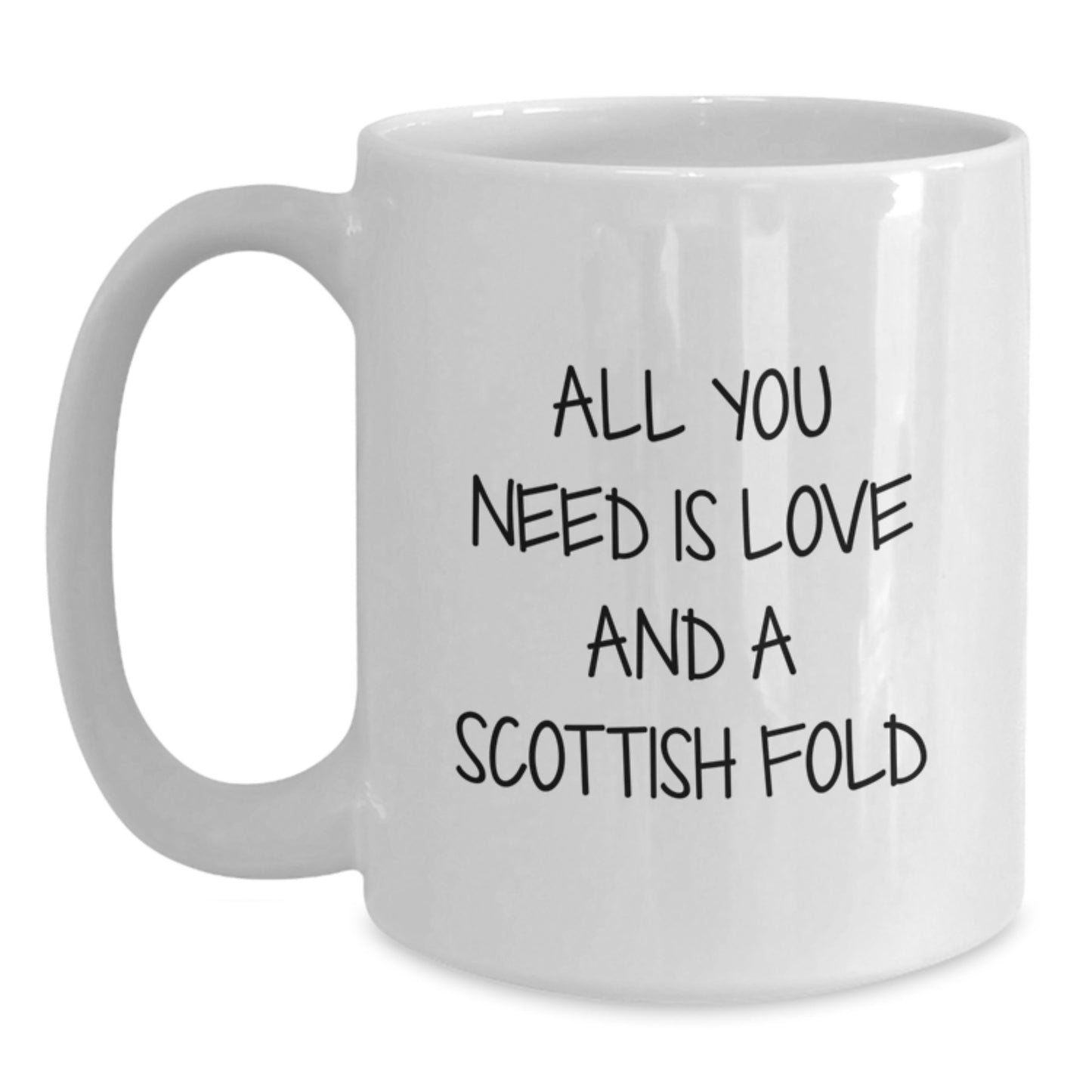 Funny Scottish Fold Cat Gifts for Men, White Coffee Mug, 'All You Need Is Love And A Scottish Fold' Christmas Unique Present - Main