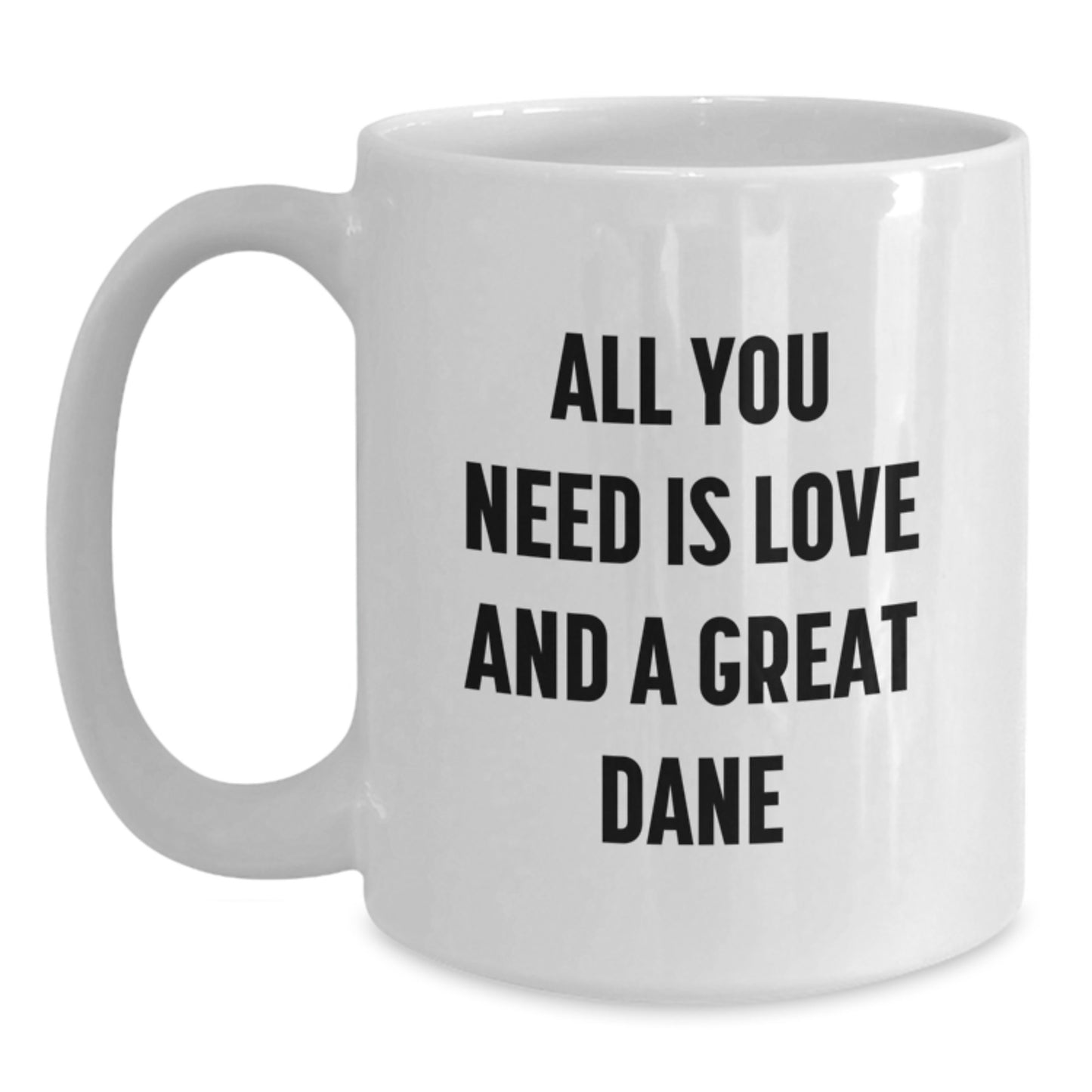 Funny Great Dane Dog White Coffee Mug Gifts from Friends for Christmas Morning - Main