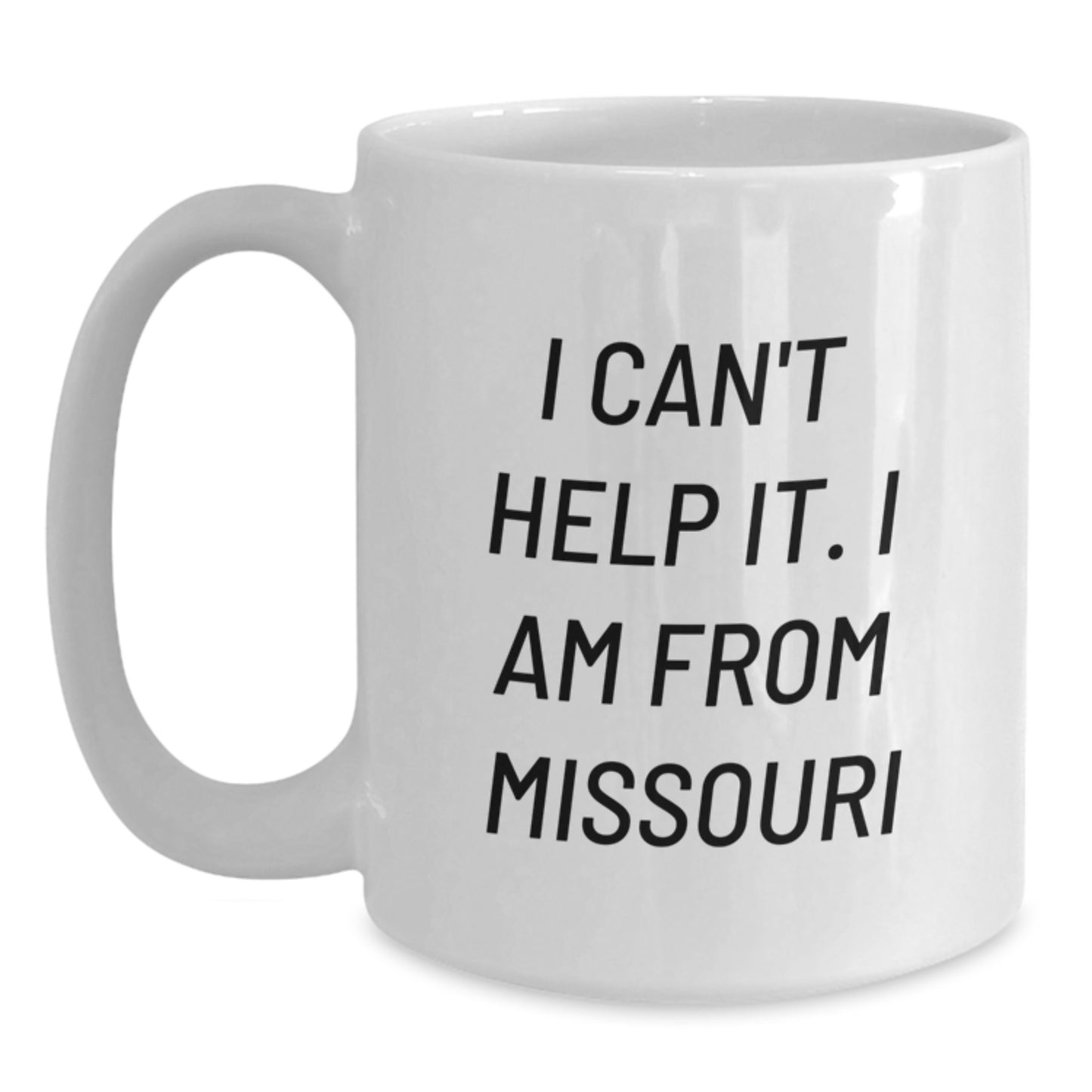 Funny White Coffee Mug for Missouri Enthusiasts Gifts from Friends and Family, Perfect for Graduation Day - Main