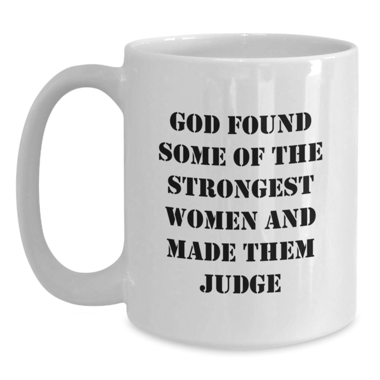 Funny Judge Quotes Gifts for Men Women Friends Family - White Coffee Mug, Judge Gifts from Friends for Christmas - Main