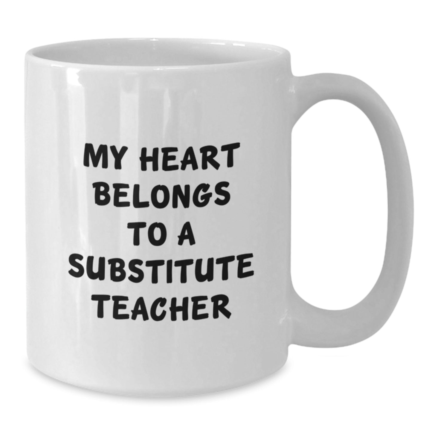 Funny Gifts for Substitute Teachers from Friends - White Coffee Mug - 'My Heart Belongs To A Substitute Teacher' Christmas Unique Gifts - Additional
