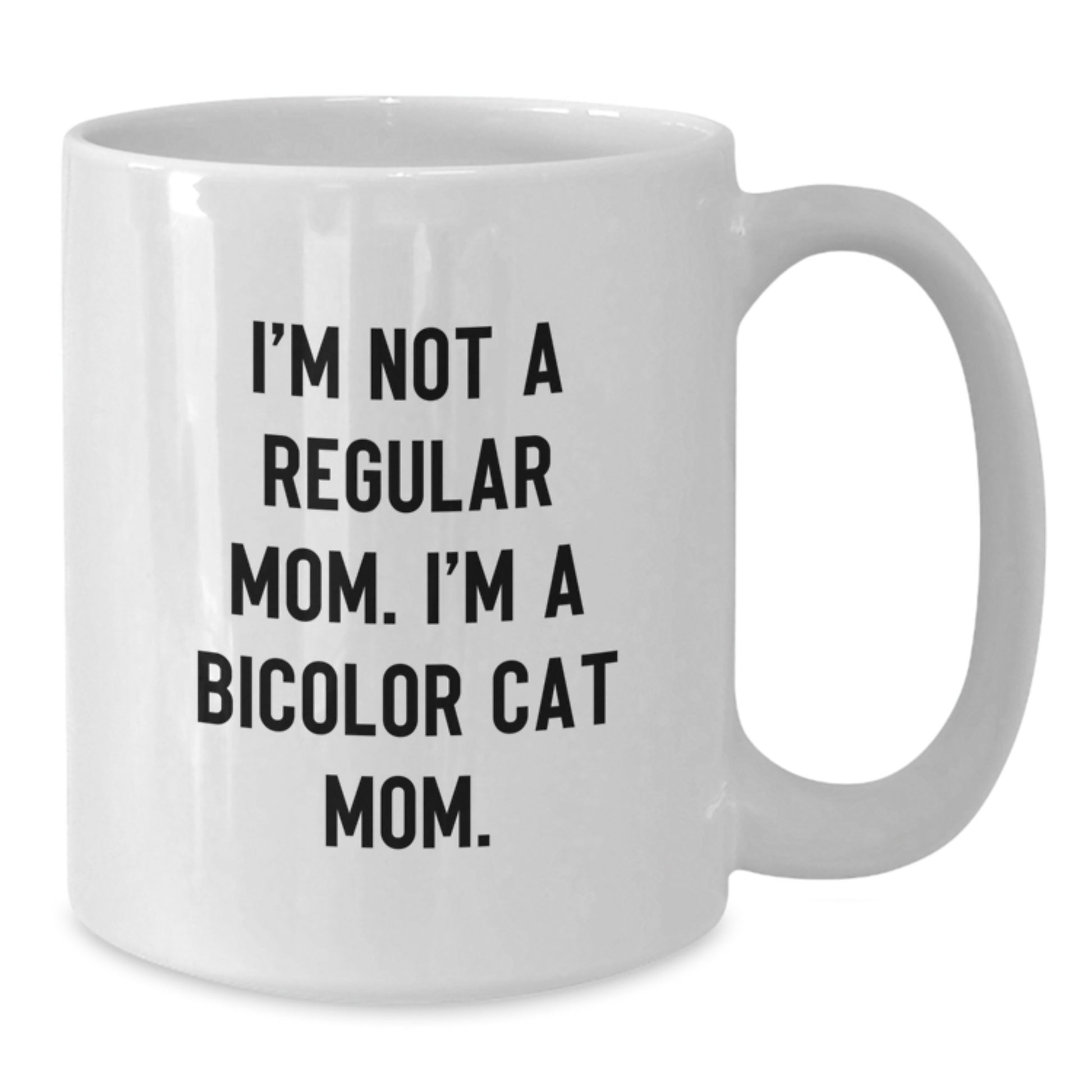 Funny Bicolor Cat Mom Gifts from Family to Friends - White Coffee Mug for Graduation Celebration - Additional