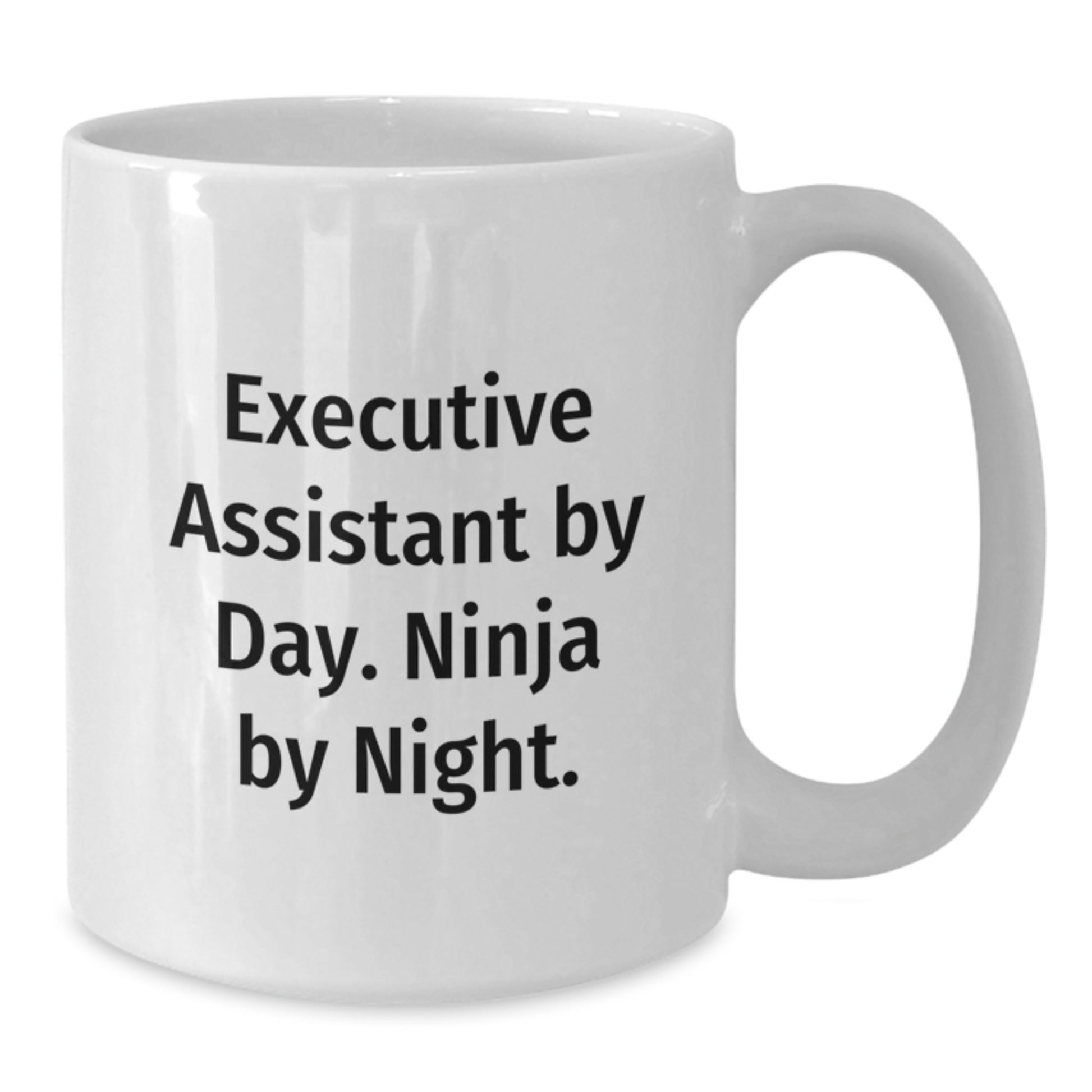 Funny Executive Assistant Gifts, White Coffee Mug, 'Executive Assistant By Day. Ninja By Night.' for Birthday from Coworkers - Additional